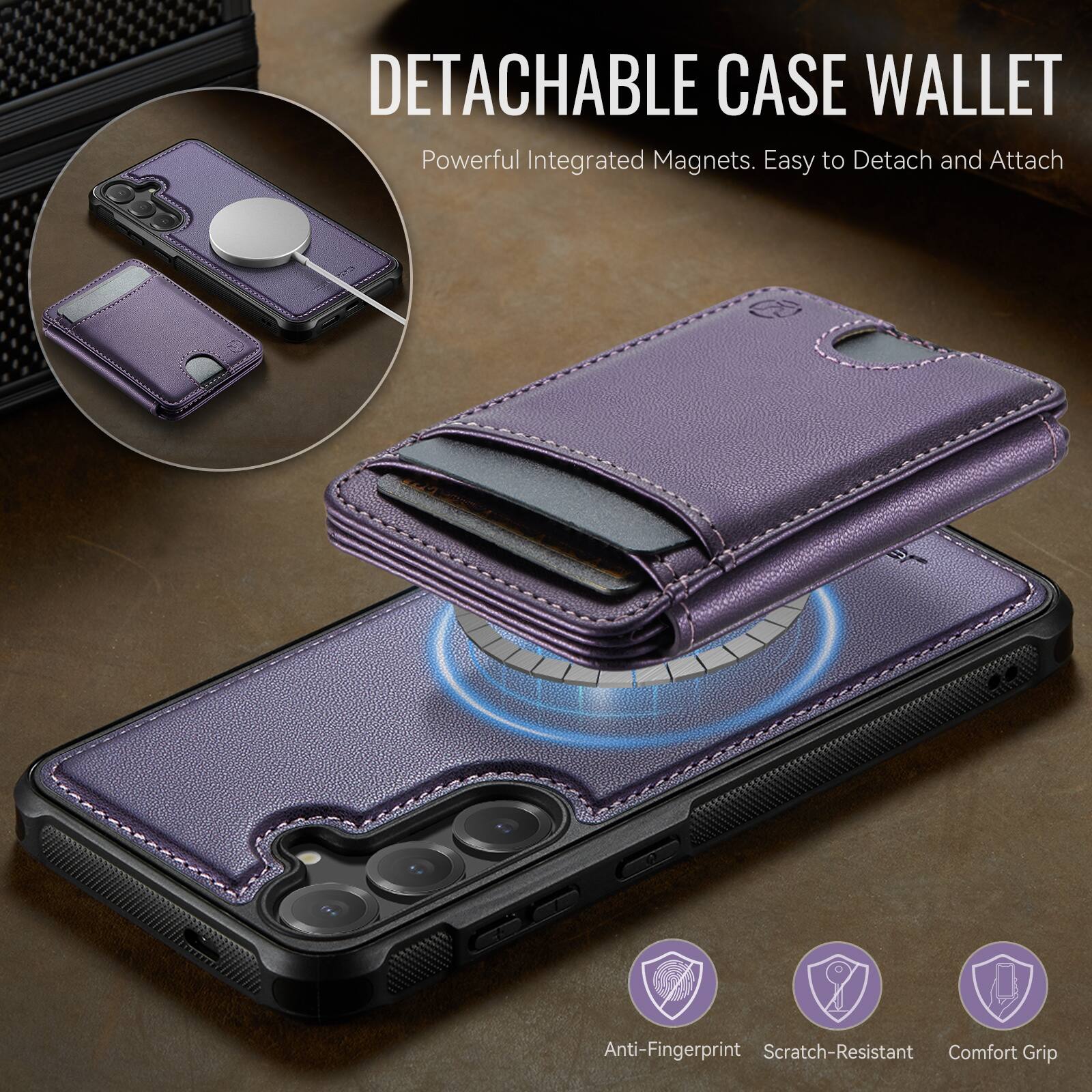 DETACHABLE CASE WALLET

Powerful Integrated Magnets. Easy to Detach and Attach

Anti-Fingerprint  
Scratch-Resistant  
Comfort Grip