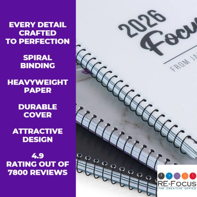 EVERY DETAIL CRAFTED TO PERFECTION  
SPIRAL BINDING  
HEAVYWEIGHT PAPER  
DURABLE COVER  
ATTRACTIVE DESIGN  
4.9 RATING OUT OF 7800 REVIEWS  

2026 Focus  
FROM JANUARY  

RE-FOCUS  
THE CREATIVE OFFICE