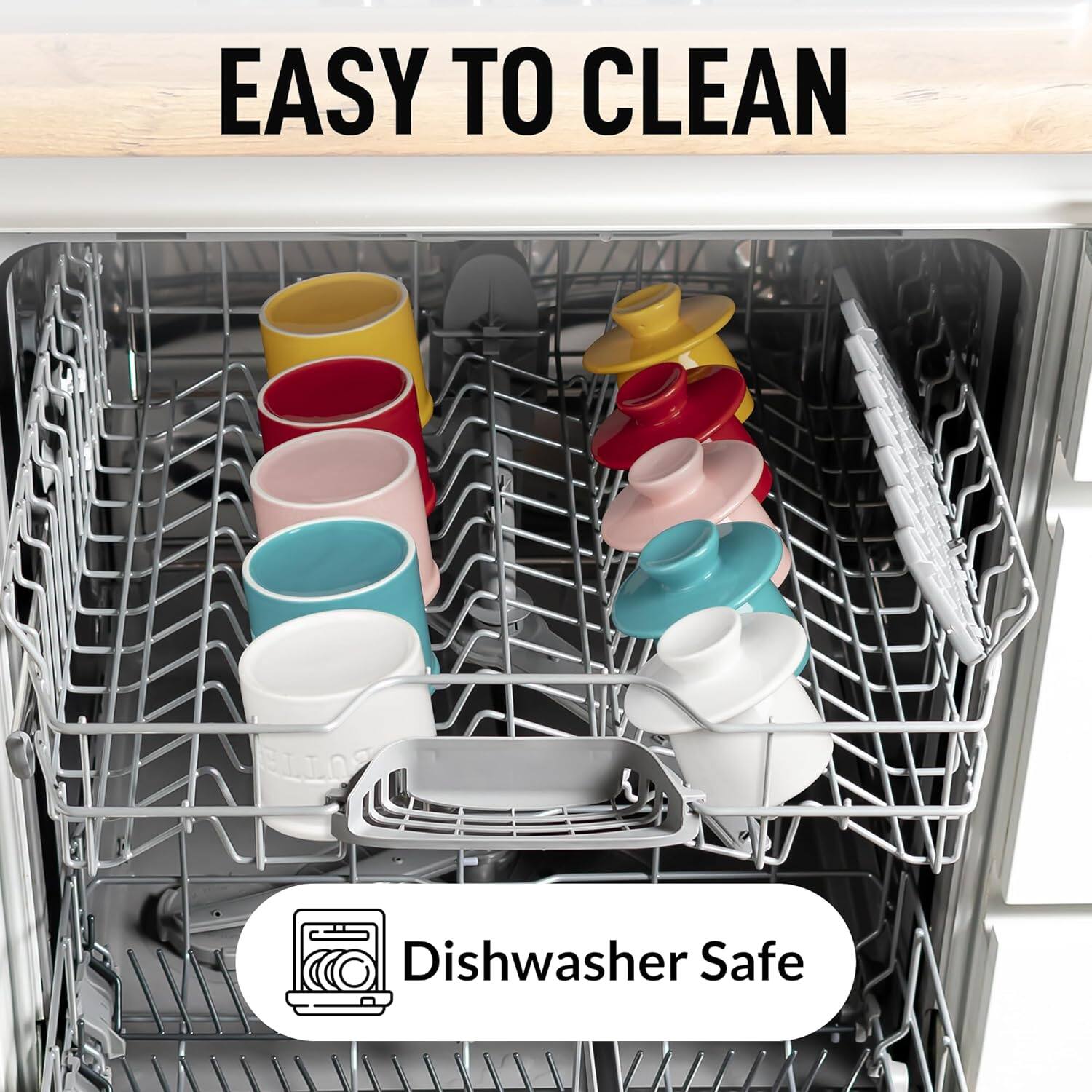 EASY TO CLEAN

Dishwasher Safe