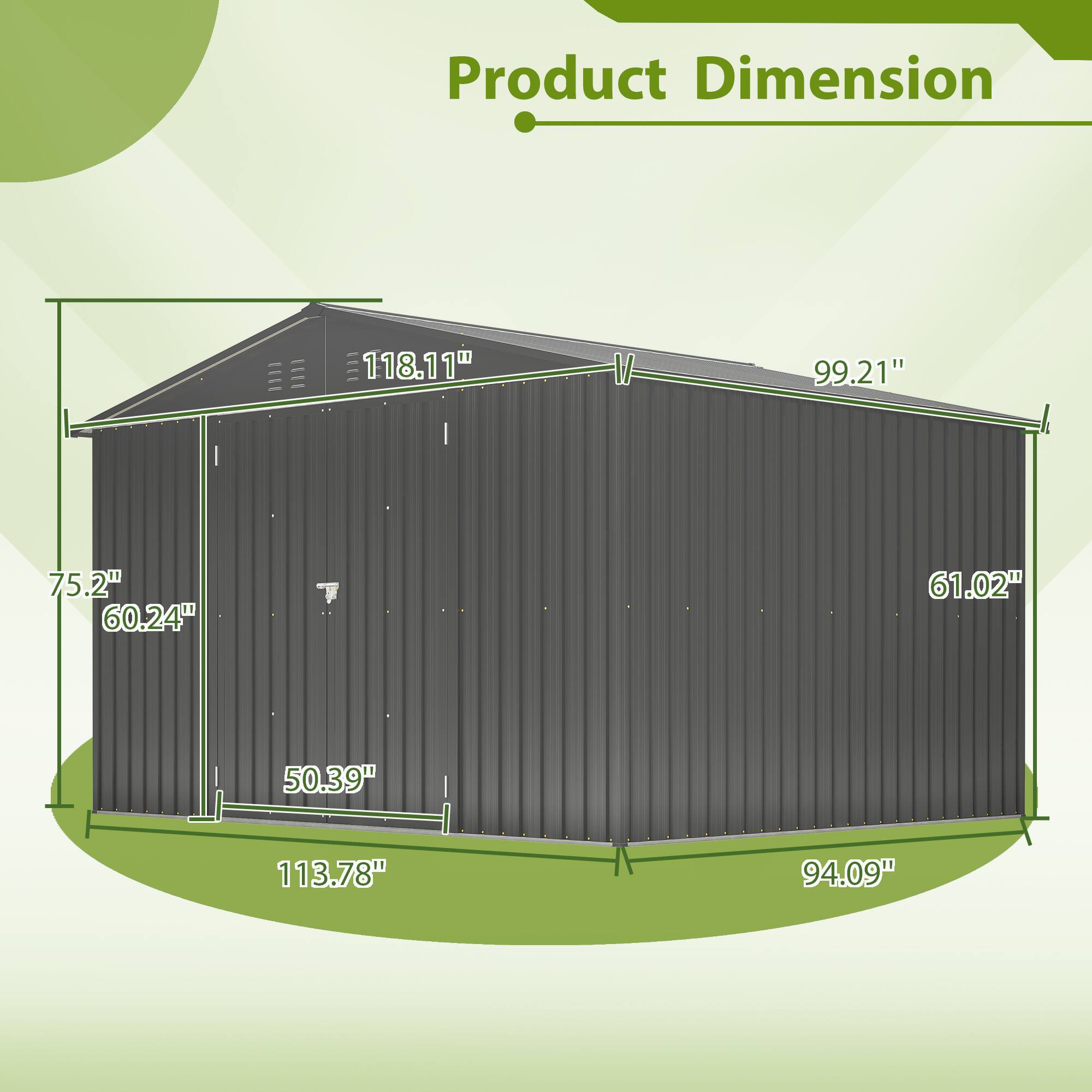 Product Dimension  
118.11"  
99.21"  
75.2"  
60.24"  
50.39"  
113.78"  
94.09"  
61.02"
