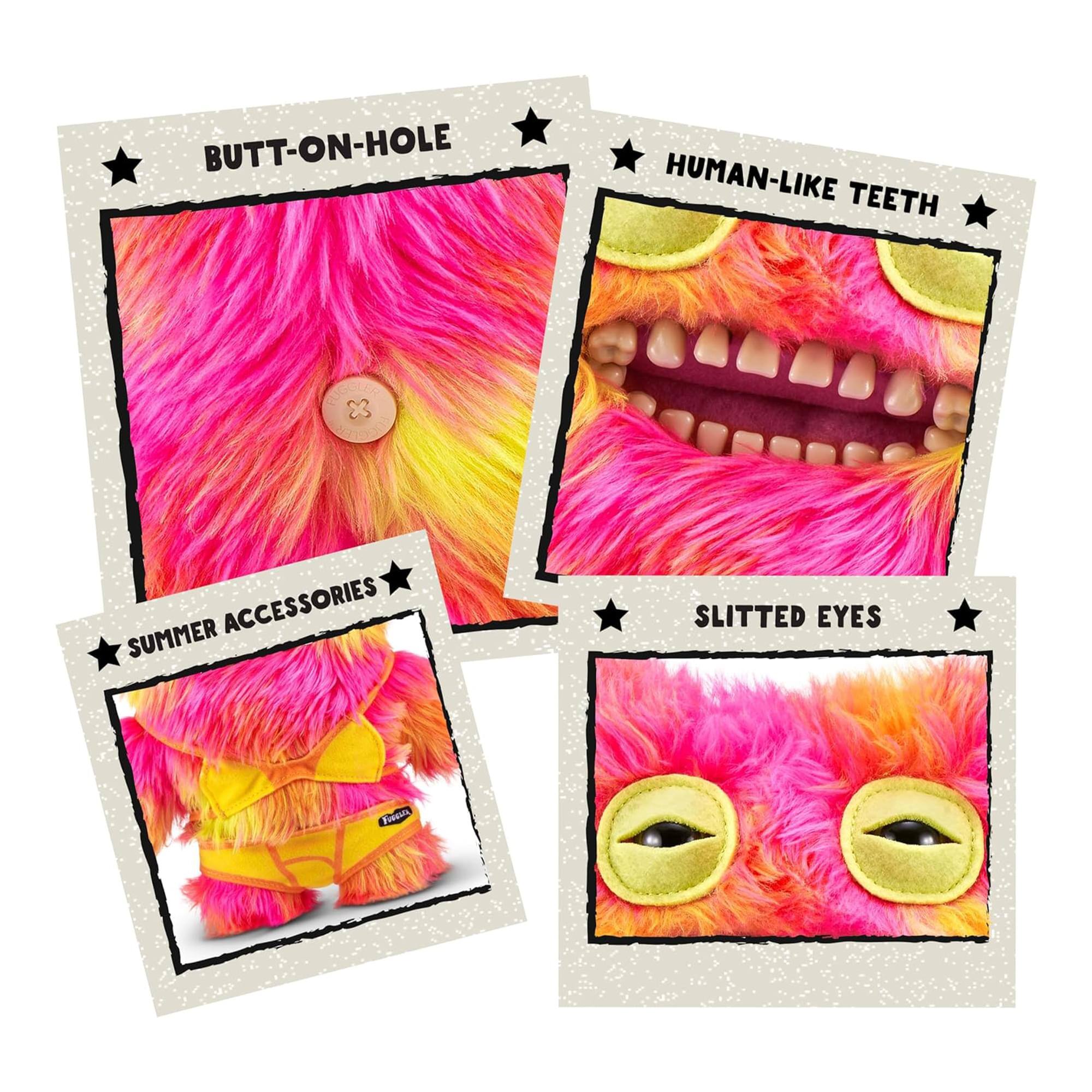 - BUTT-ON-HOLE
- HUMAN-LIKE TEETH
- SUMMER ACCESSORIES
- SLITTED EYES