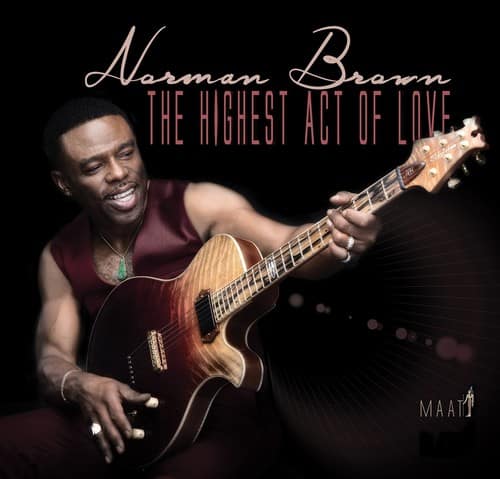 Norman Brown - The Highest Act Of Love   - COMPACT DISCS [CD] price history on PriceWatchPro