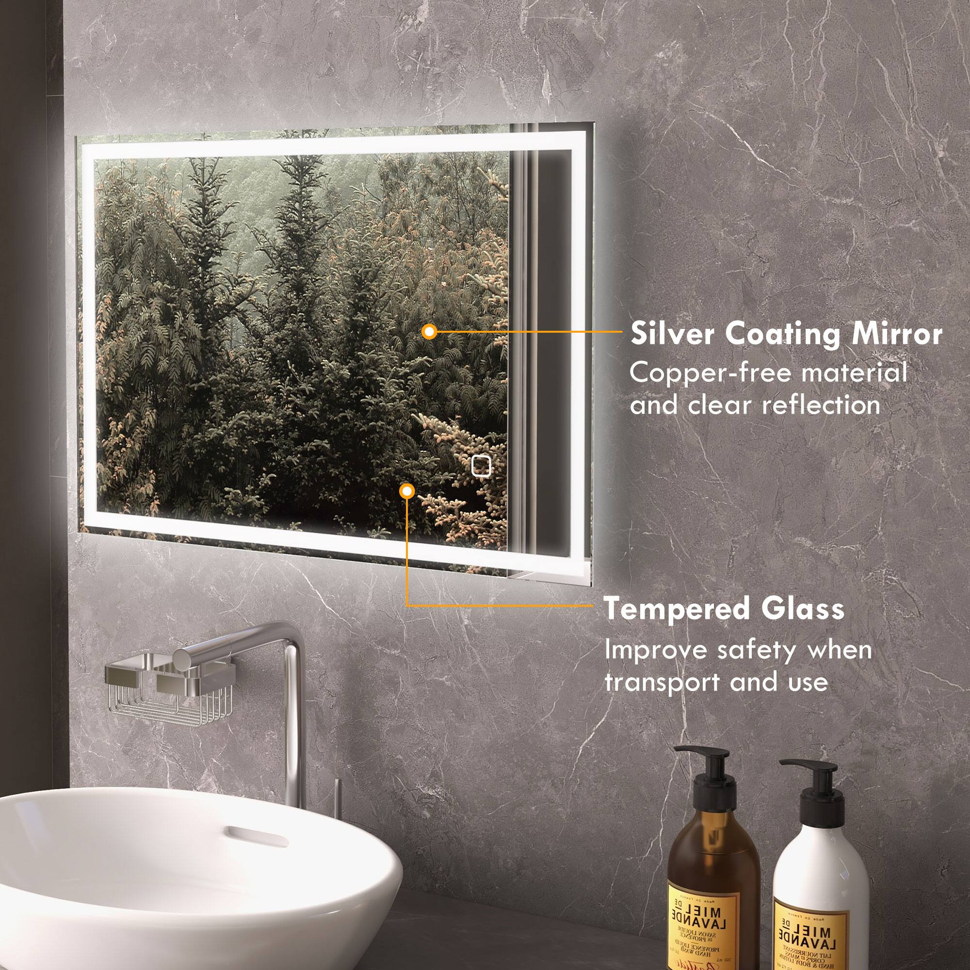 Silver Coating Mirror Copper-free material and clear reflection

Tempered Glass Improve safety when transport and use