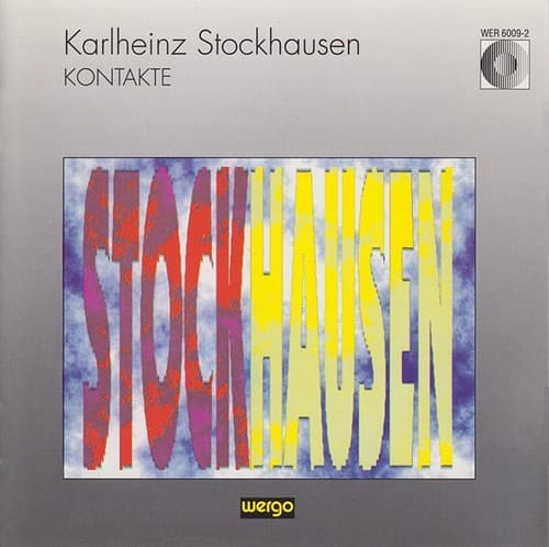 K. Stockhausen - Kontakte  - COMPACT DISCS
