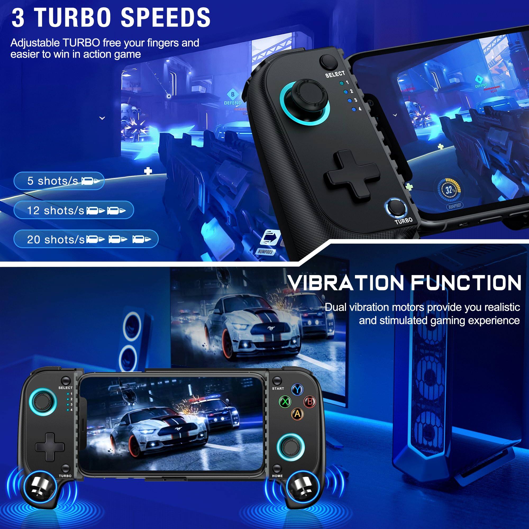 3 TURBO SPEEDS  
Adjustable TURBO free your fingers and easier to win in action game  

5 shots/s  
12 shots/s  
20 shots/s  

VIBRATION FUNCTION  
Dual vibration motors provide you realistic and stimulated gaming experience