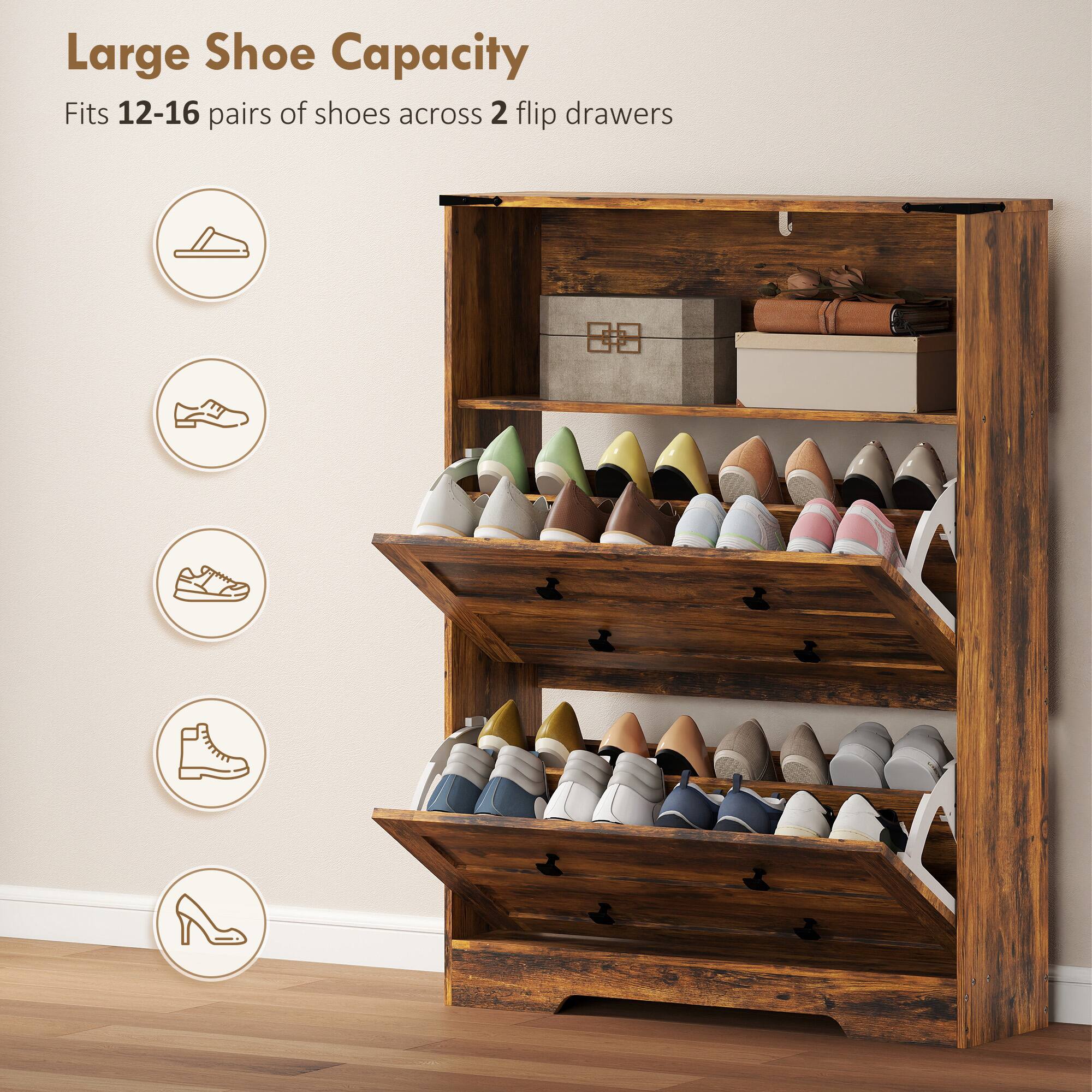 Large Shoe Capacity  
Fits 12-16 pairs of shoes across 2 flip drawers