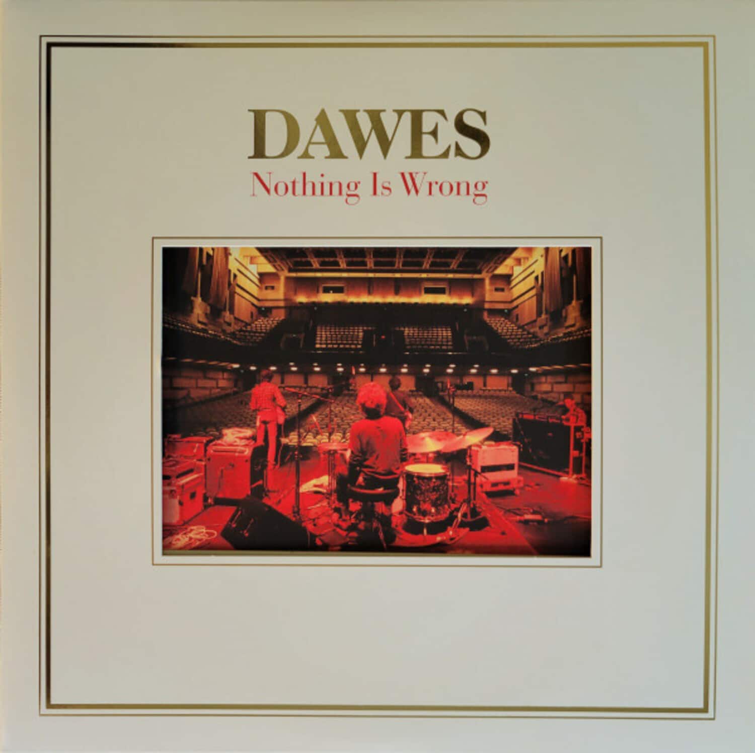 Dawes - Nothing Is Wrong   - VINYL LP price history on PriceWatchPro