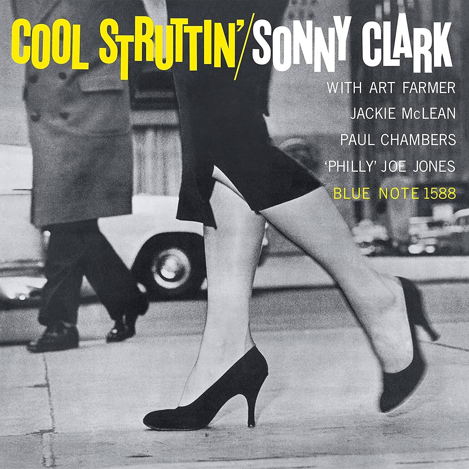 COOL STRUTTIN' / SONNY CLARK  
WITH ART FARMER  
JACKIE McLEAN  
PAUL CHAMBERS  
'PHILLY' JOE JONES  
BLUE NOTE 1588