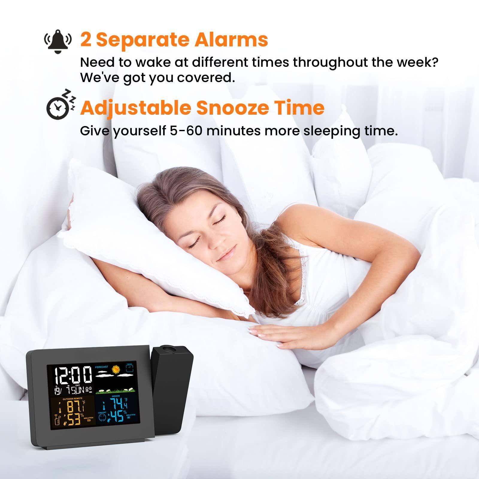 2 Separate Alarms  
Need to wake at different times throughout the week?  
We've got you covered.  

Adjustable Snooze Time  
Give yourself 5-60 minutes more sleeping time.