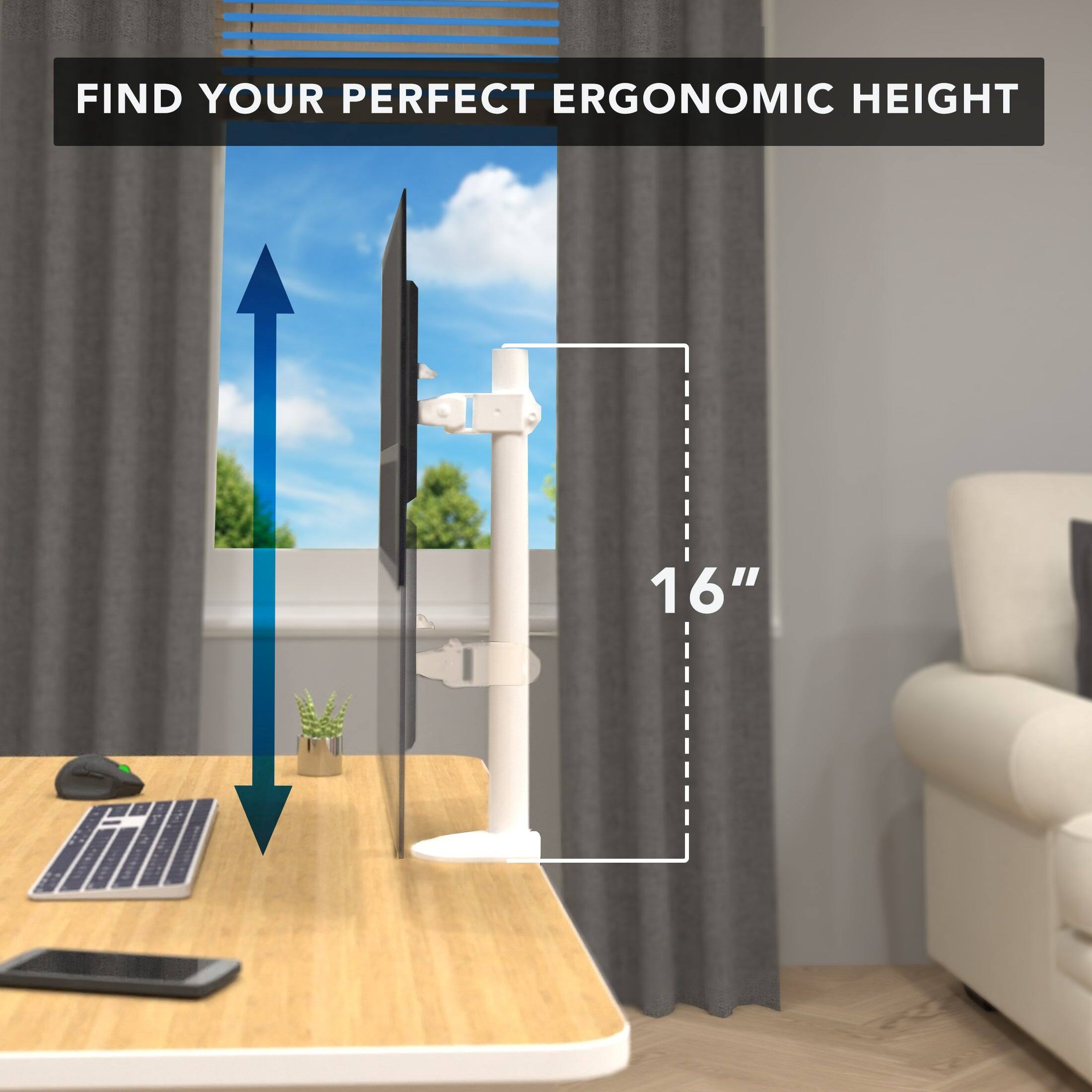 FIND YOUR PERFECT ERGONOMIC HEIGHT

16"