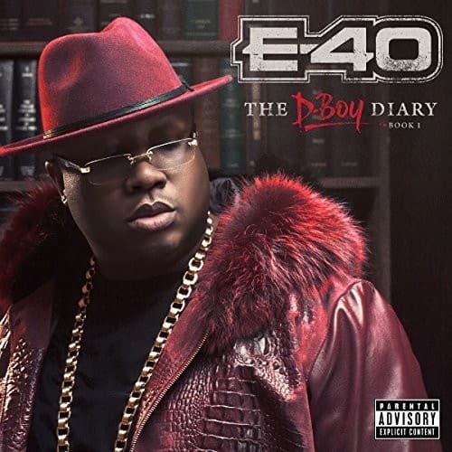 E40  
The D-Boy Diary Book 1  

Parental Advisory Explicit Content