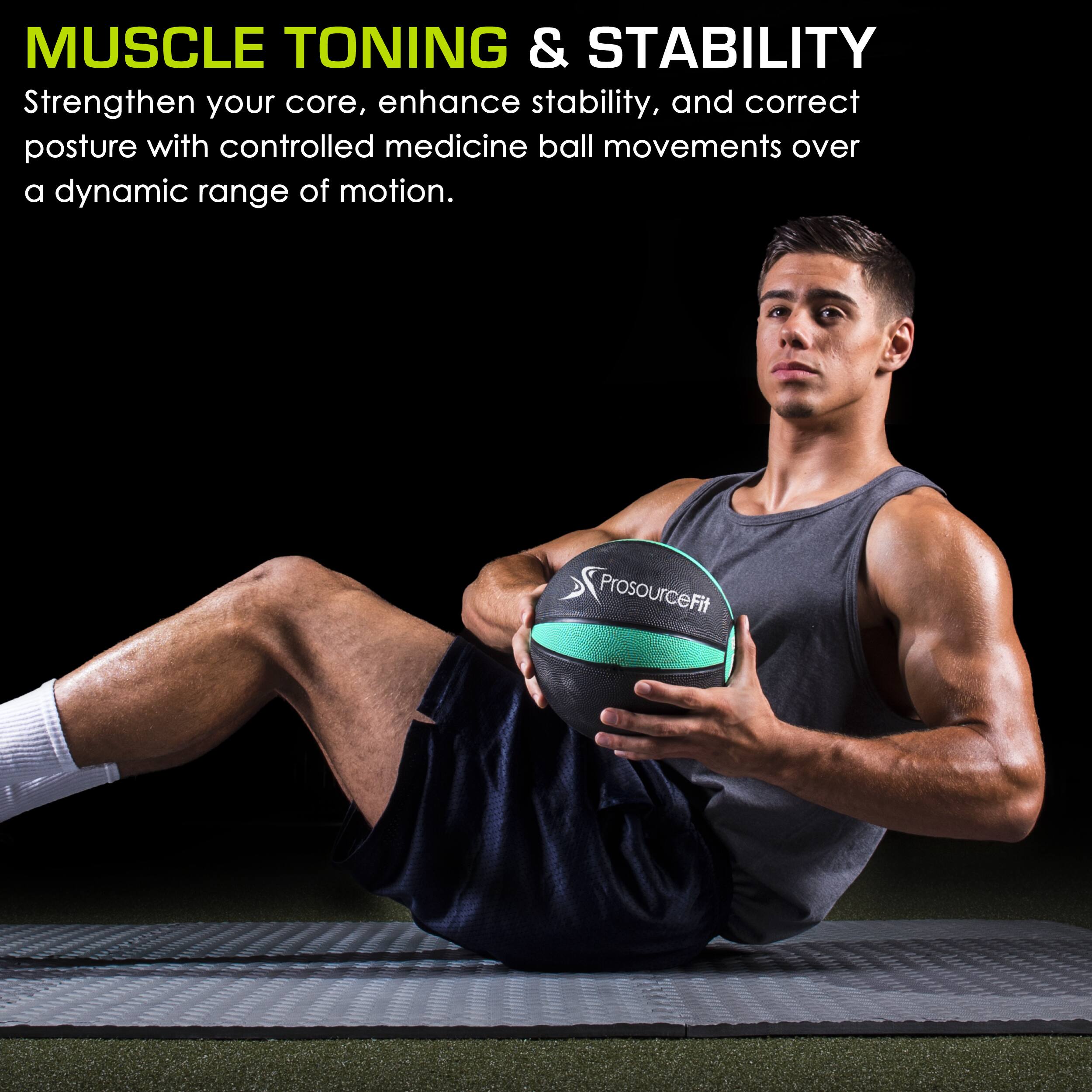 MUSCLE TONING & STABILITY

Strengthen your core, enhance stability, and correct posture with controlled medicine ball movements over a dynamic range of motion.

ProsourceFit