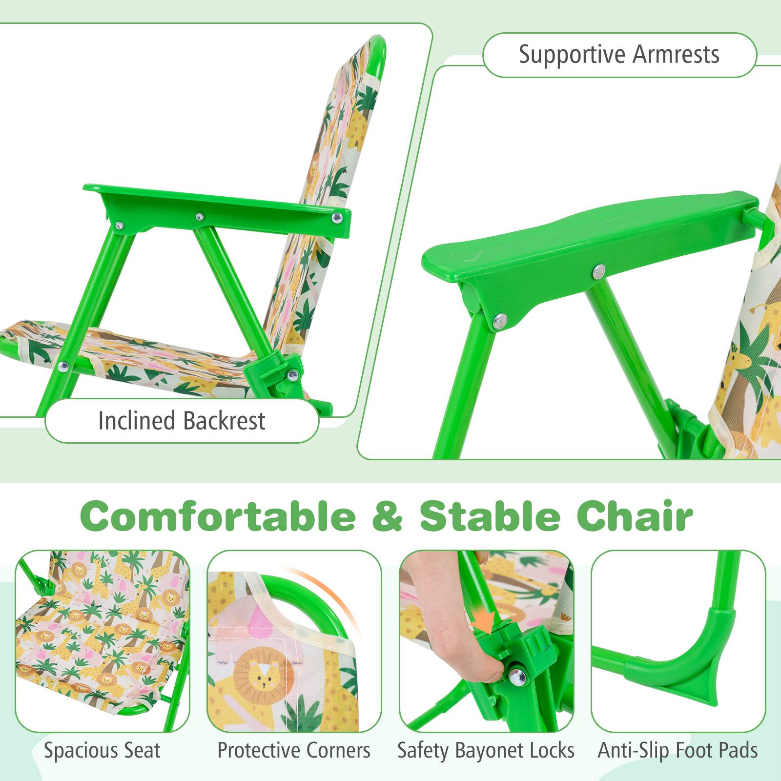 Supportive Armrests  
Inclined Backrest  
Comfortable & Stable Chair  
Spacious Seat  
Protective Corners  
Safety Bayonet Locks  
Anti-Slip Foot Pads