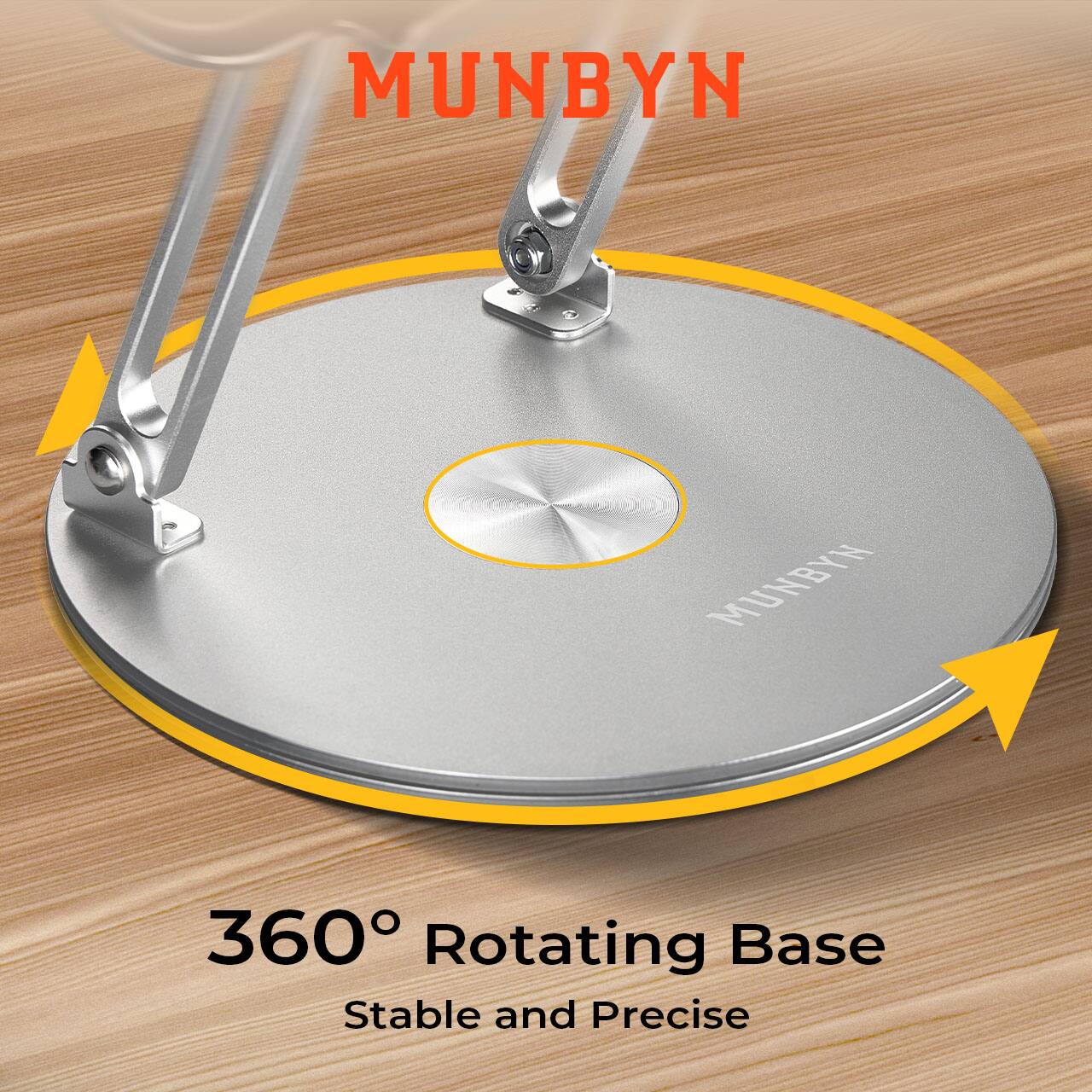 MUNBYN  
360° Rotating Base  
Stable and Precise