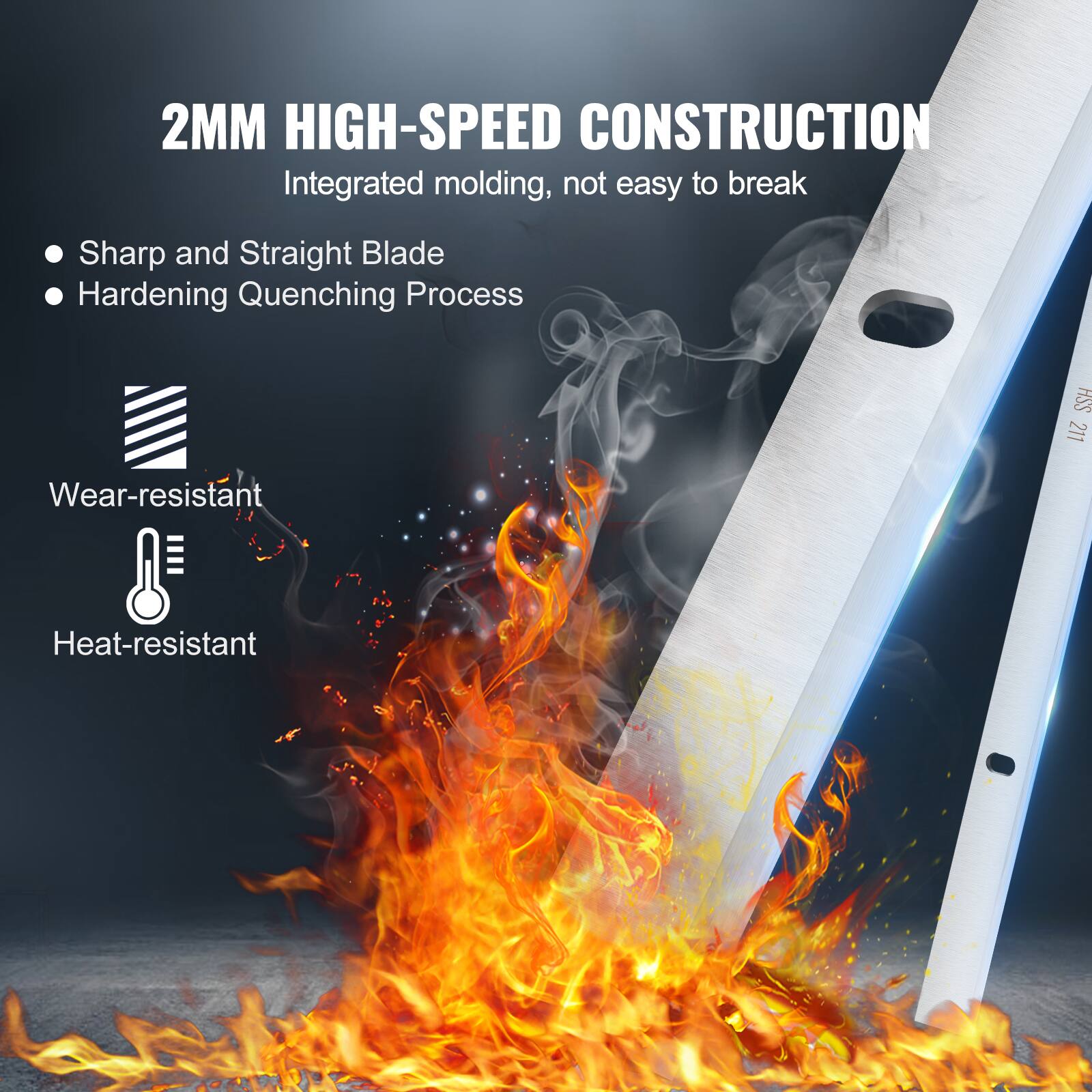 2MM HIGH-SPEED CONSTRUCTION  
Integrated molding, not easy to break  
Sharp and Straight Blade  
Hardening Quenching Process  

Wear-resistant  
Heat-resistant