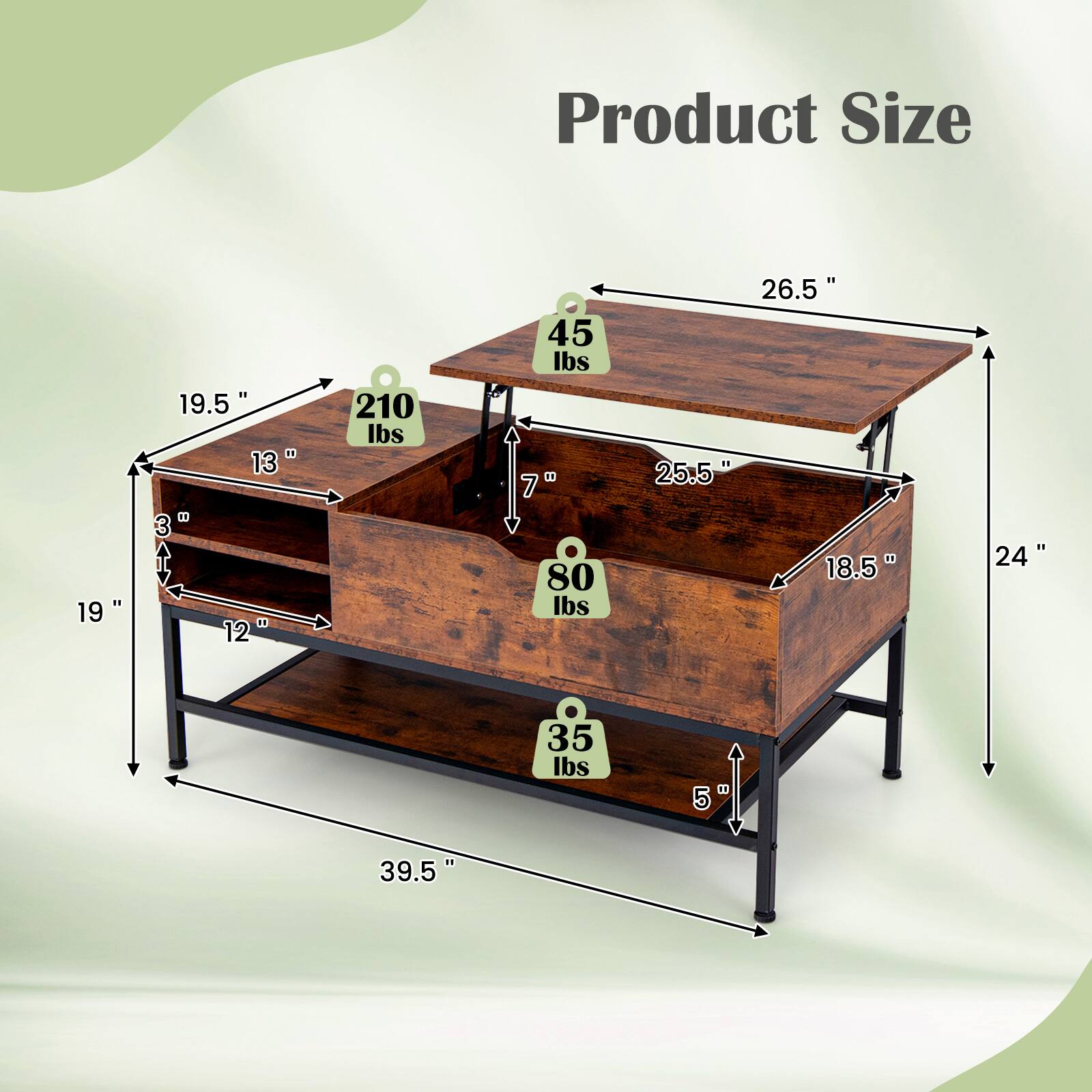 Product Size

- 210 lbs
- 45 lbs
- 80 lbs
- 35 lbs

Dimensions:
- 39.5" (width)
- 26.5" (length)
- 24" (height)
- 19" (depth)
- 19.5" (height of top shelf)
- 13" (height of middle shelf)
- 7" (height of bottom shelf)
- 12" (depth of bottom shelf)
- 25.5" (depth of middle shelf)
- 18.5" (depth of top shelf)