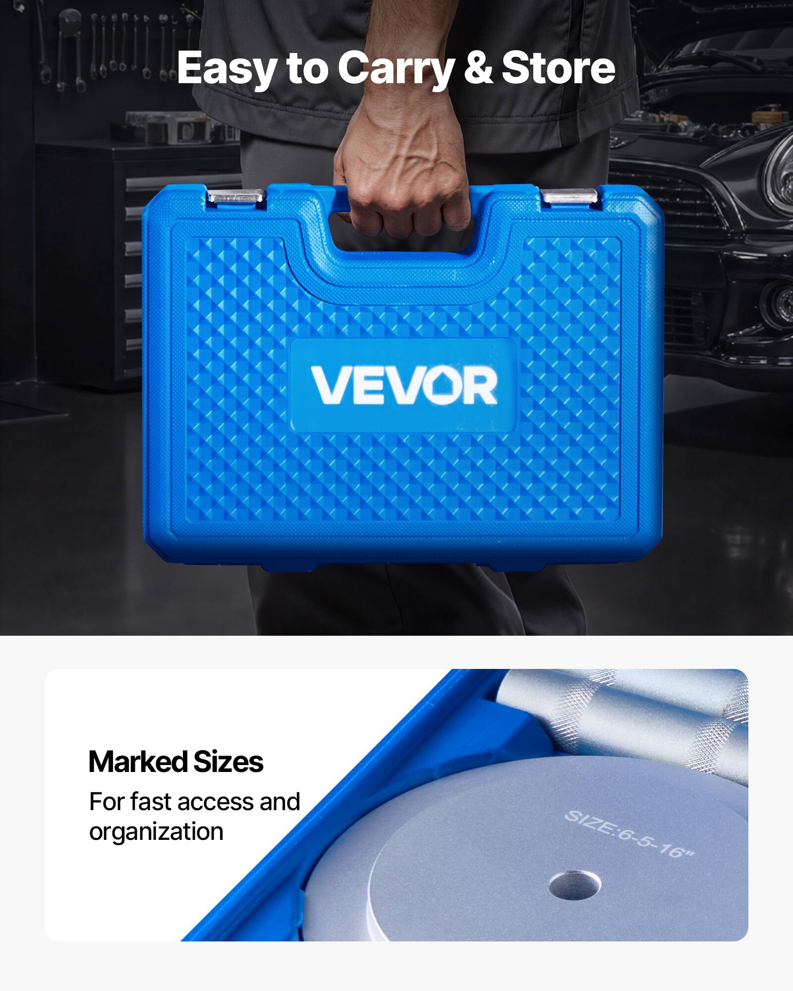 Easy to Carry & Store

VEVOR

Marked Sizes
For fast access and organization

SIZE: 6-5-16"