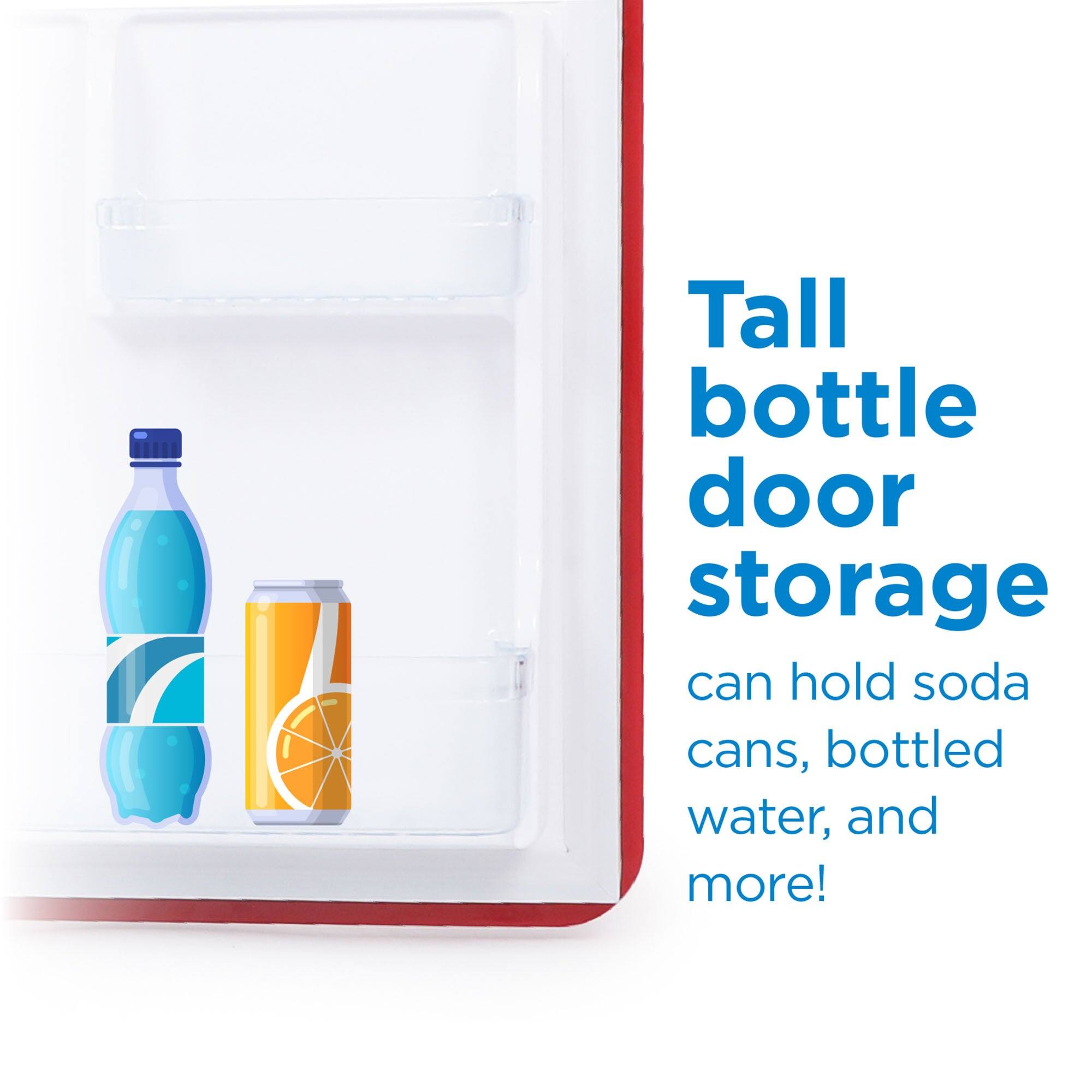 Tall bottle door storage can hold soda cans, bottled water, and more!