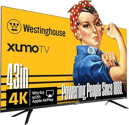 Westinghouse Xumo TV
43in
4K
Works with Apple AirPlay
Powering People Since 1886