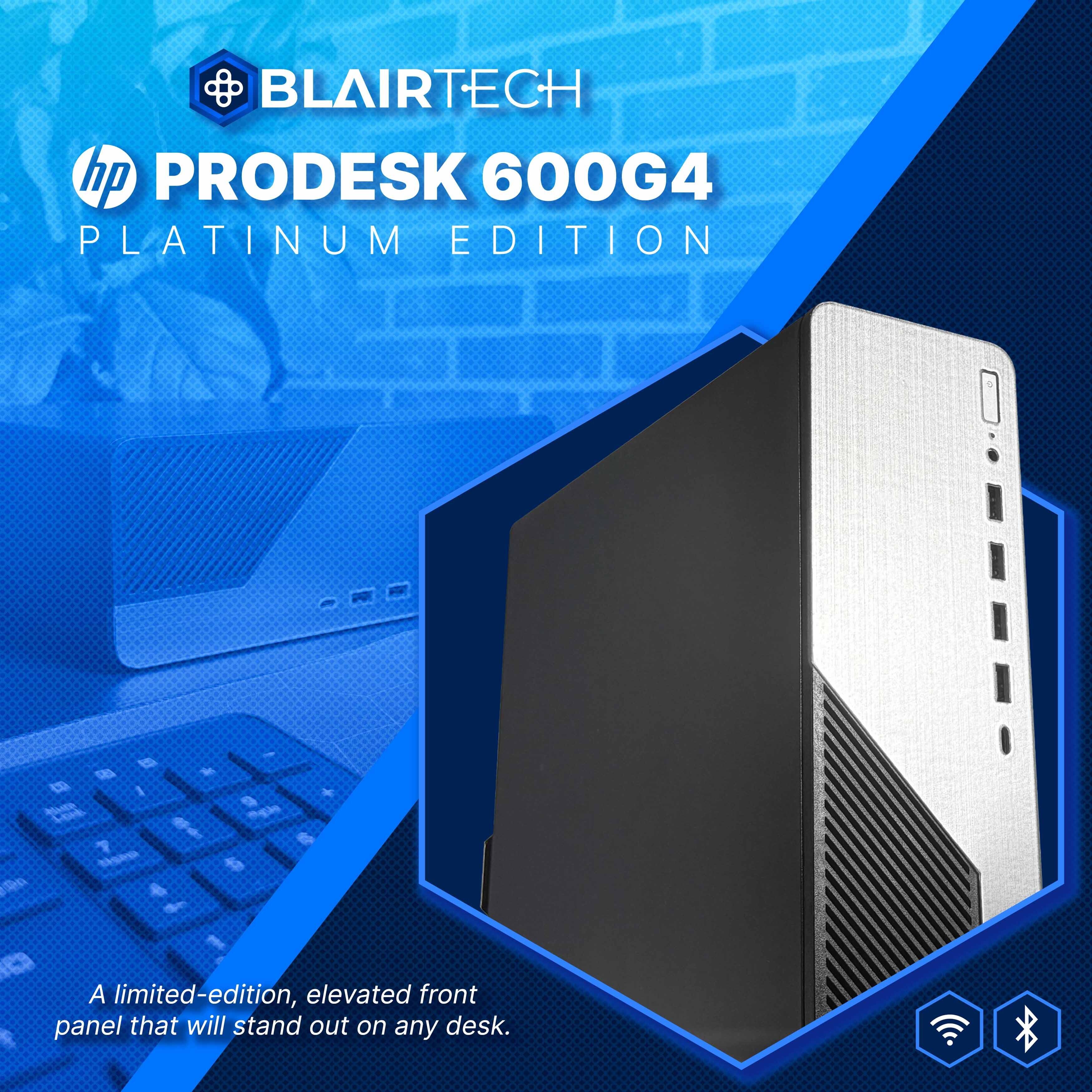 BLAIRTECH hp PRODESK 600G4 PLATINUM EDITION

A limited-edition, elevated front panel that will stand out on any desk.