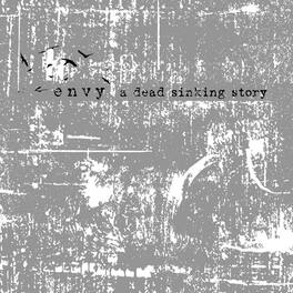 Envy - Dead Sinking Story - VINYL LP