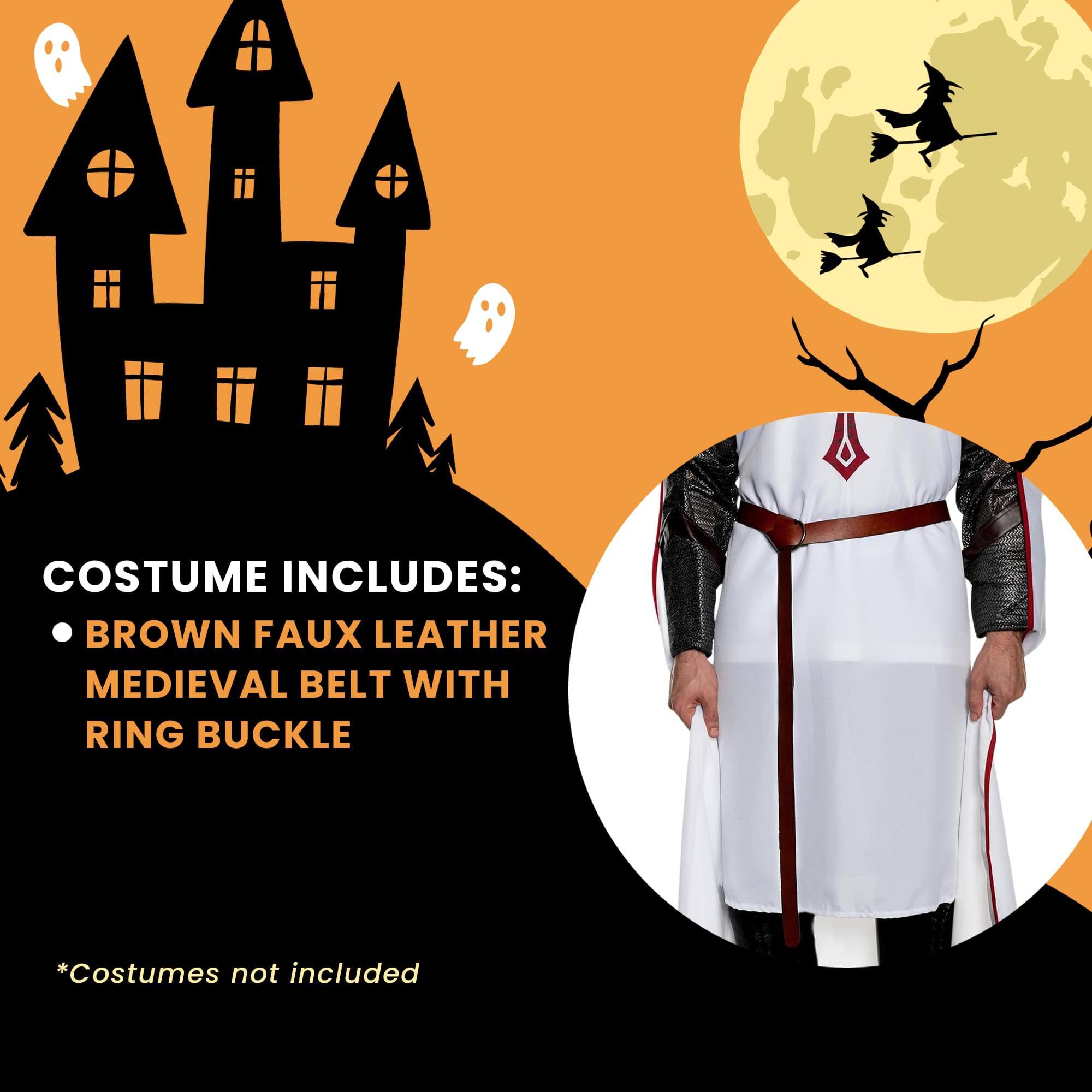 COSTUME INCLUDES:  
- BROWN FAUX LEATHER MEDIEVAL BELT WITH RING BUCKLE  

*Costumes not included
