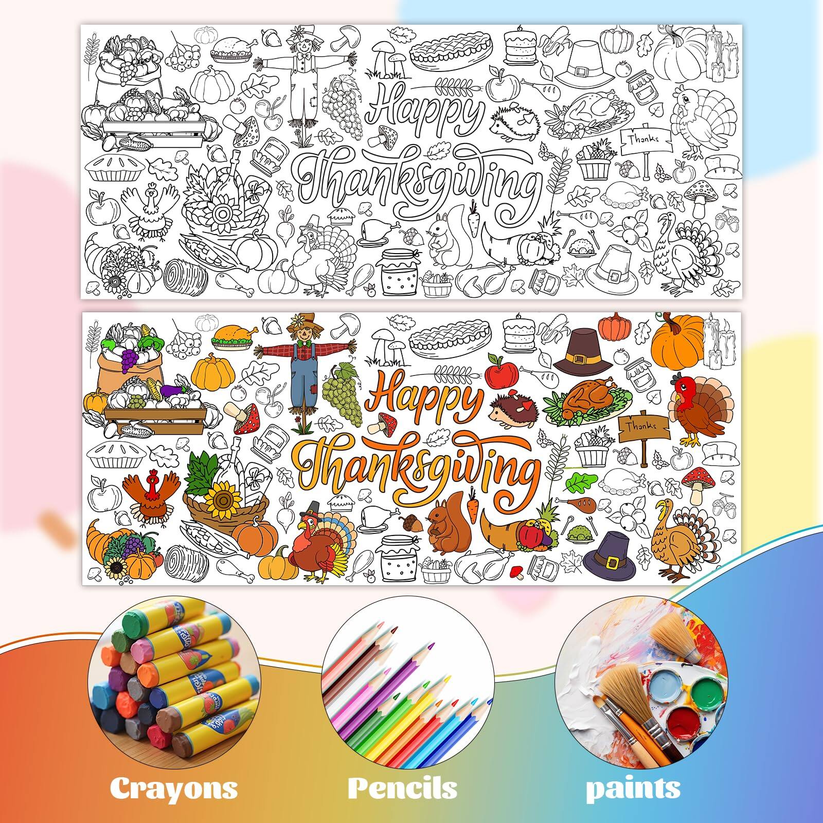 Happy Thanksgiving  
Happy Thanksgiving  

Crayons  
Pencils  
paints