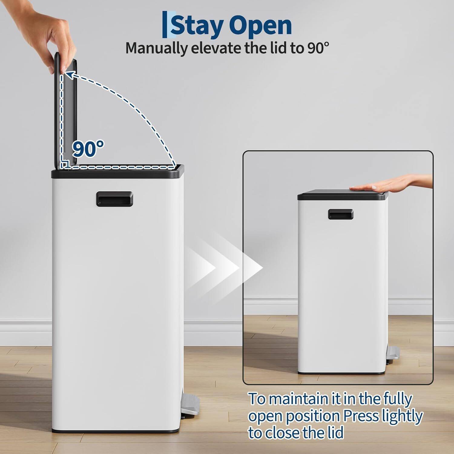 I Stay Open  
Manually elevate the lid to 90°  

To maintain it in the fully open position, press lightly to close the lid