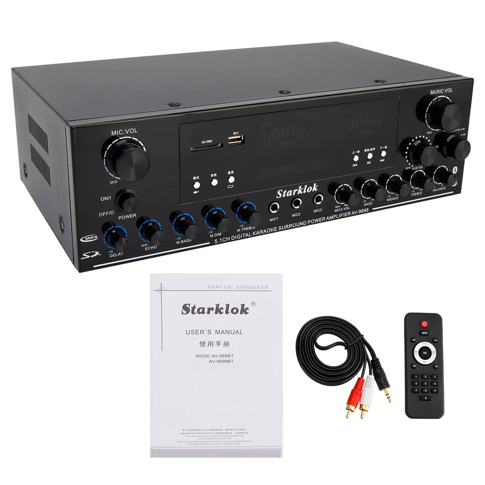 MUSIC VOL  
MIC.VOL  
MIN  
ON/OFF  
POWER  
ECHO  
DELAY  
M  
BS  
Starklok  
BASE  
MICS  
HC  
MIC2  
AMPLIFIER  
AV-98  
IFIER  
AV-9898  
MICA  
POWER  
AMPLIFIER  
AV-98  
TREBLE  
SURROUND  
DIM  
DIGITAL  
KARAOKE  
CH  
MBL  
PREALE  
ALAE  
Starklok  
USER'S MANUAL  
MODE.AV-SERUT  
AV-URVERT