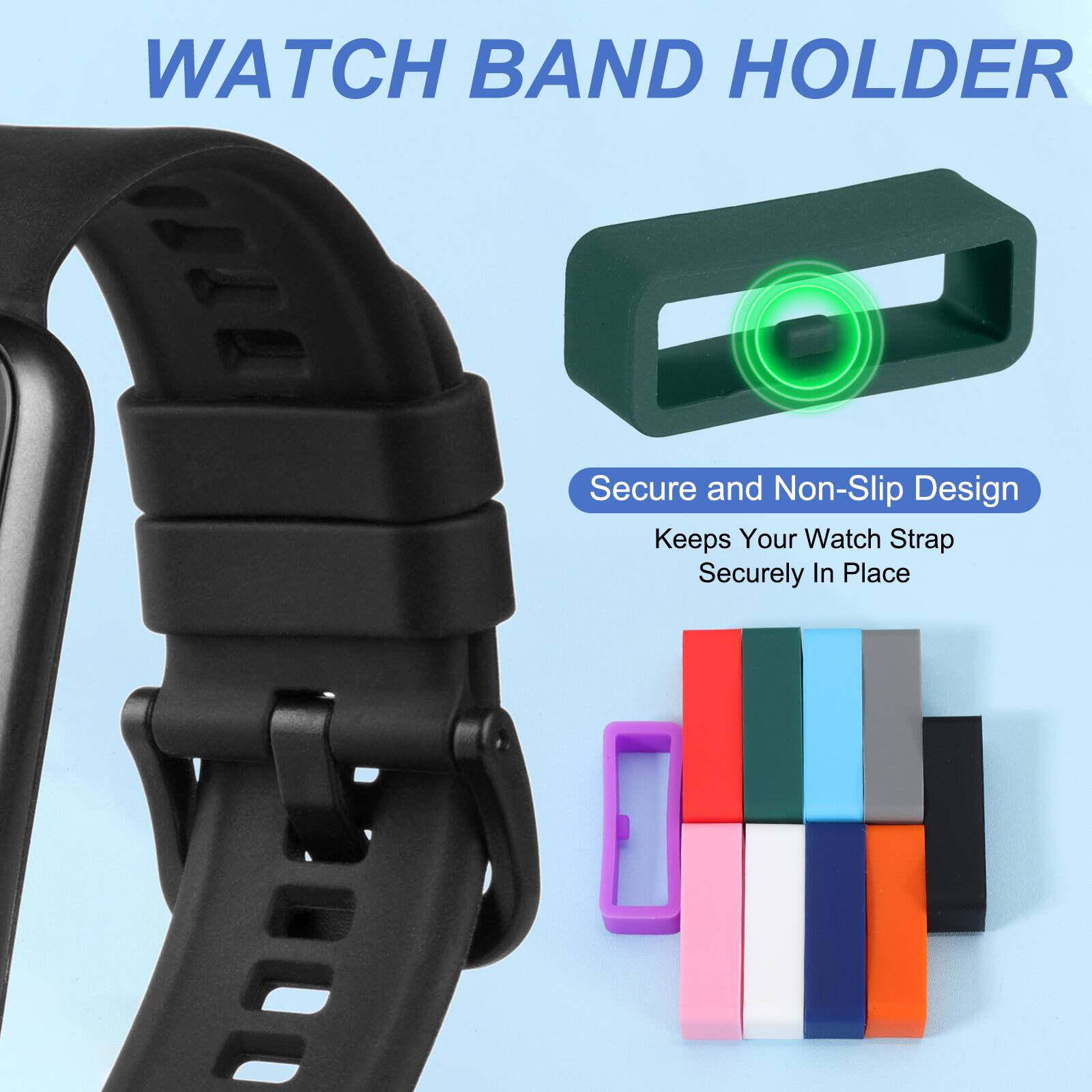 WATCH BAND HOLDER

Secure and Non-Slip Design  
Keeps Your Watch Strap Securely In Place