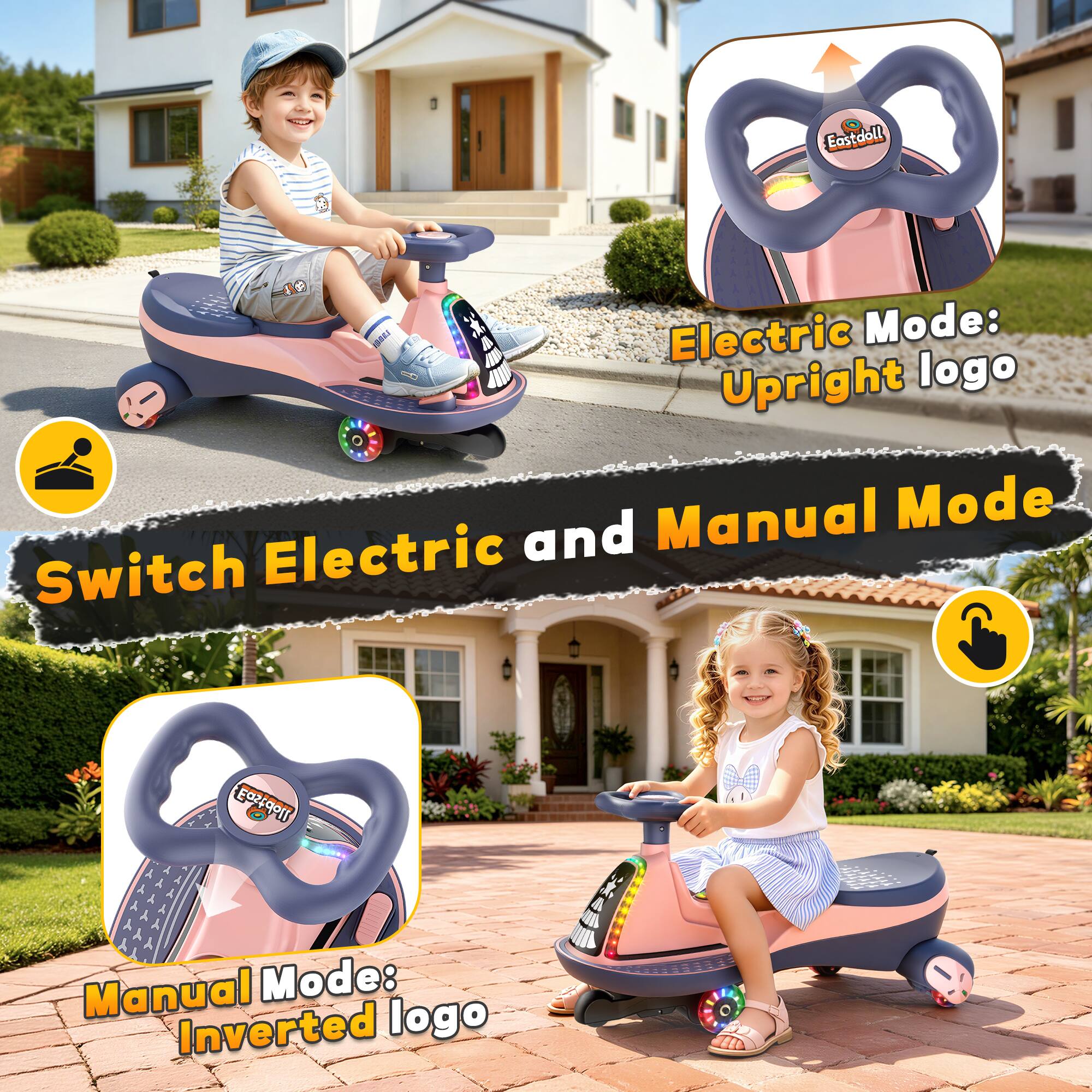Eastdoll  
SU  
Electric Mode: Upright logo and Manual Mode Switch Electric  
Eastdoll  
Manual Mode: Inverted logo