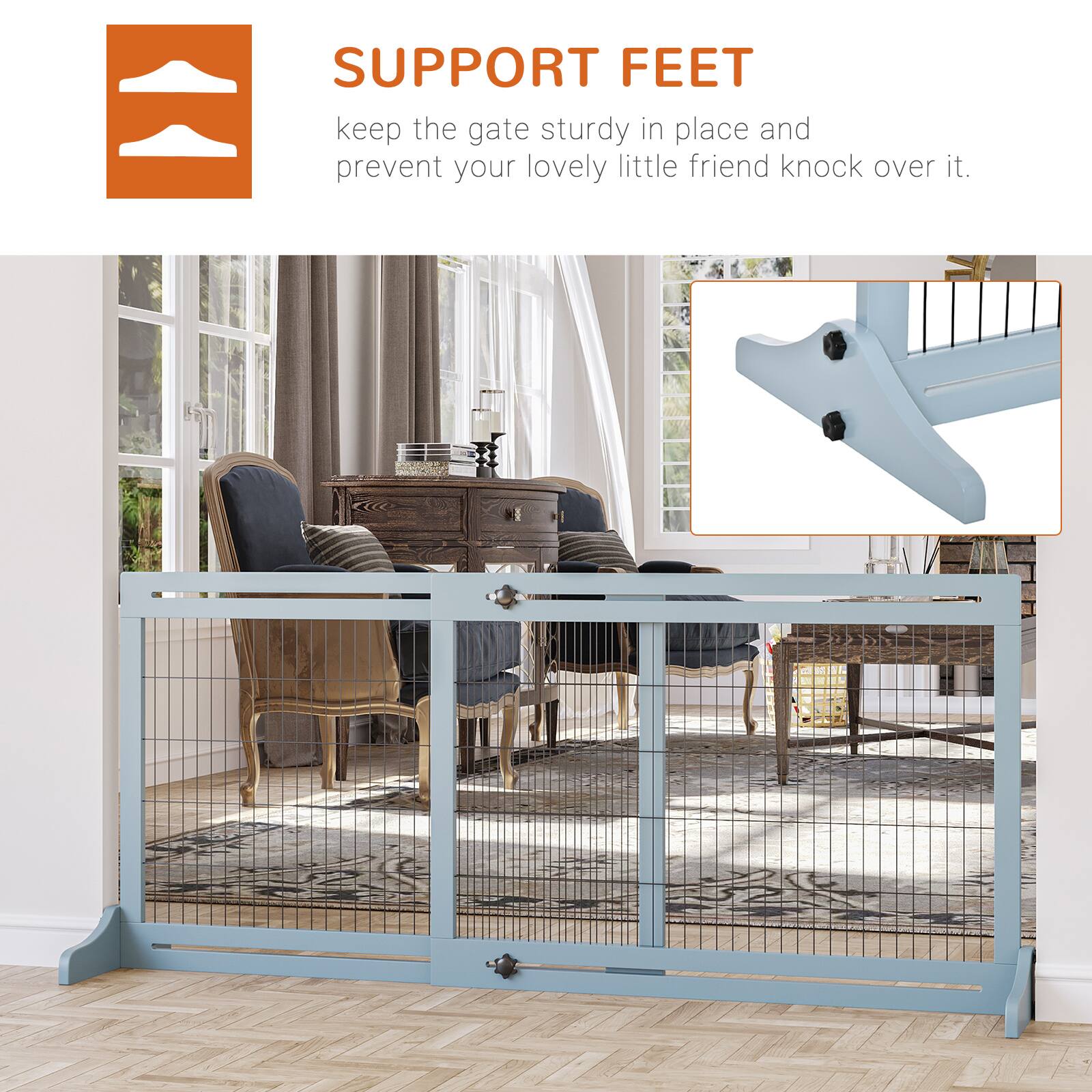 SUPPORT FEET

keep the gate sturdy in place and prevent your lovely little friend knock over it.