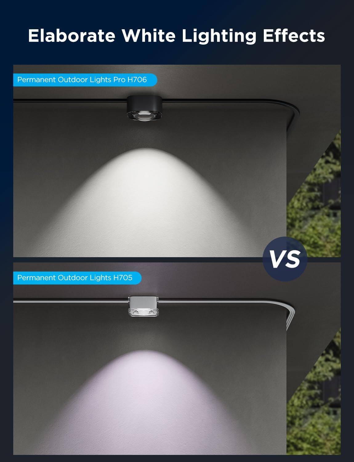 Elaborate White Lighting Effects

Permanent Outdoor Lights Pro H706

VS

Permanent Outdoor Lights H705