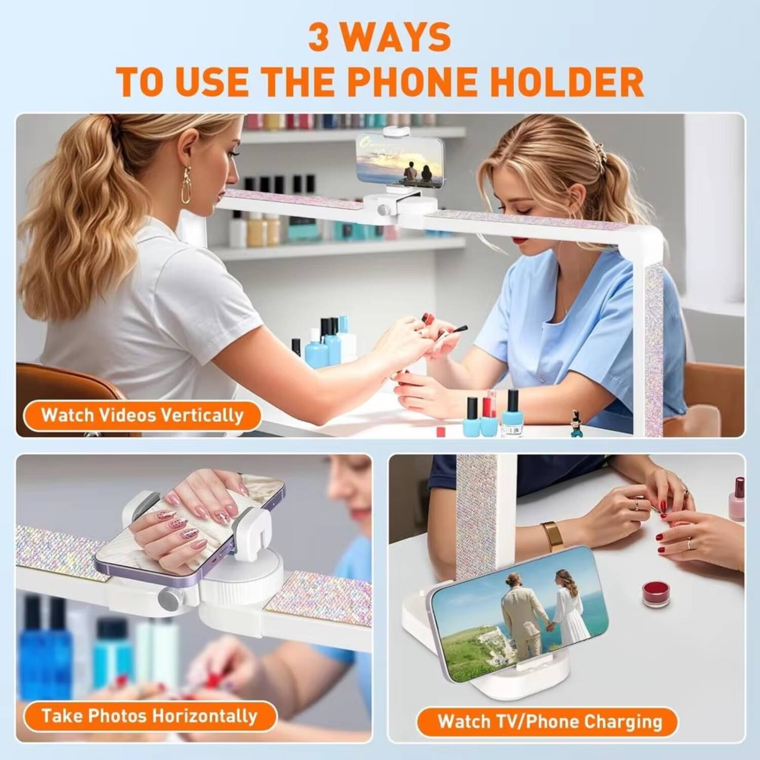 3 WAYS TO USE THE PHONE HOLDER

- Watch Videos Vertically
- Take Photos Horizontally
- Watch TV/Phone Charging
