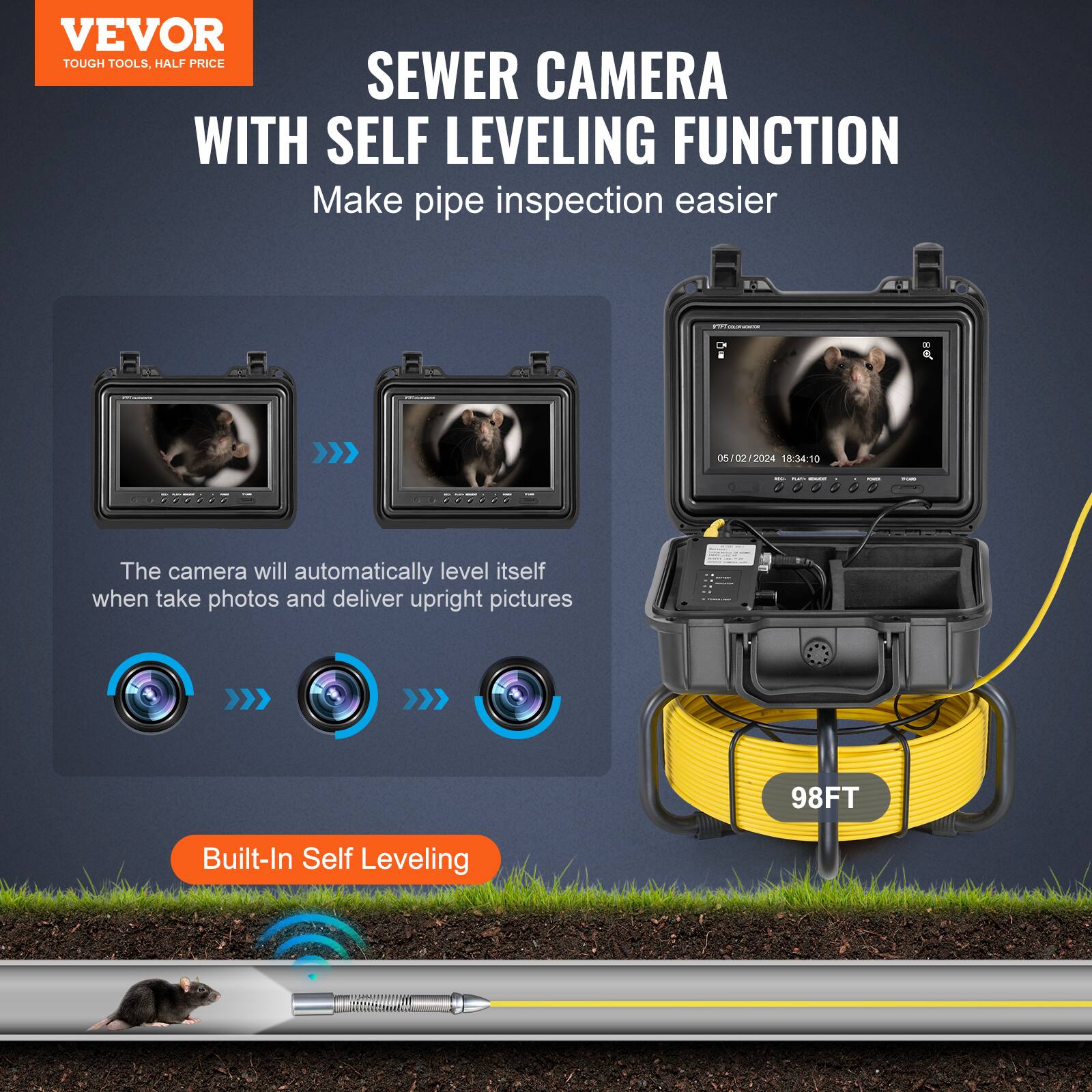 VEVOR TOUGH TOOLS. HALF PRICE SEWER CAMERA WITH SELF LEVELING FUNCTION Make pipe inspection easier 05/02/2024 18:34/10 - 757665 S7767

The camera will automatically level itself when take photos and deliver upright pictures

98FT Built-In Self Leveling