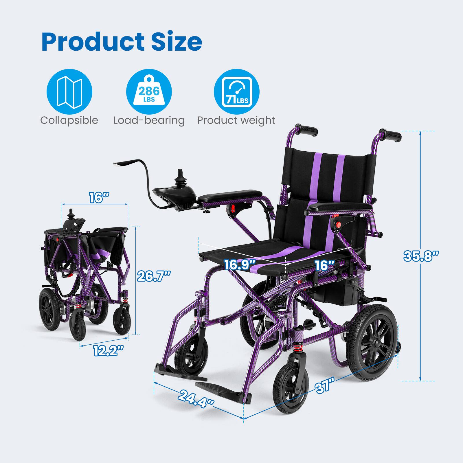 Product Size  
- Collapsible  
- Load-bearing: 286 LBS  
- Product weight: 71 LBS  

Dimensions:  
- 16"  
- 26.7"  
- 16.9"  
- 16"  
- 35.8"  
- 12.2"  
- 24.4"  
- 37"