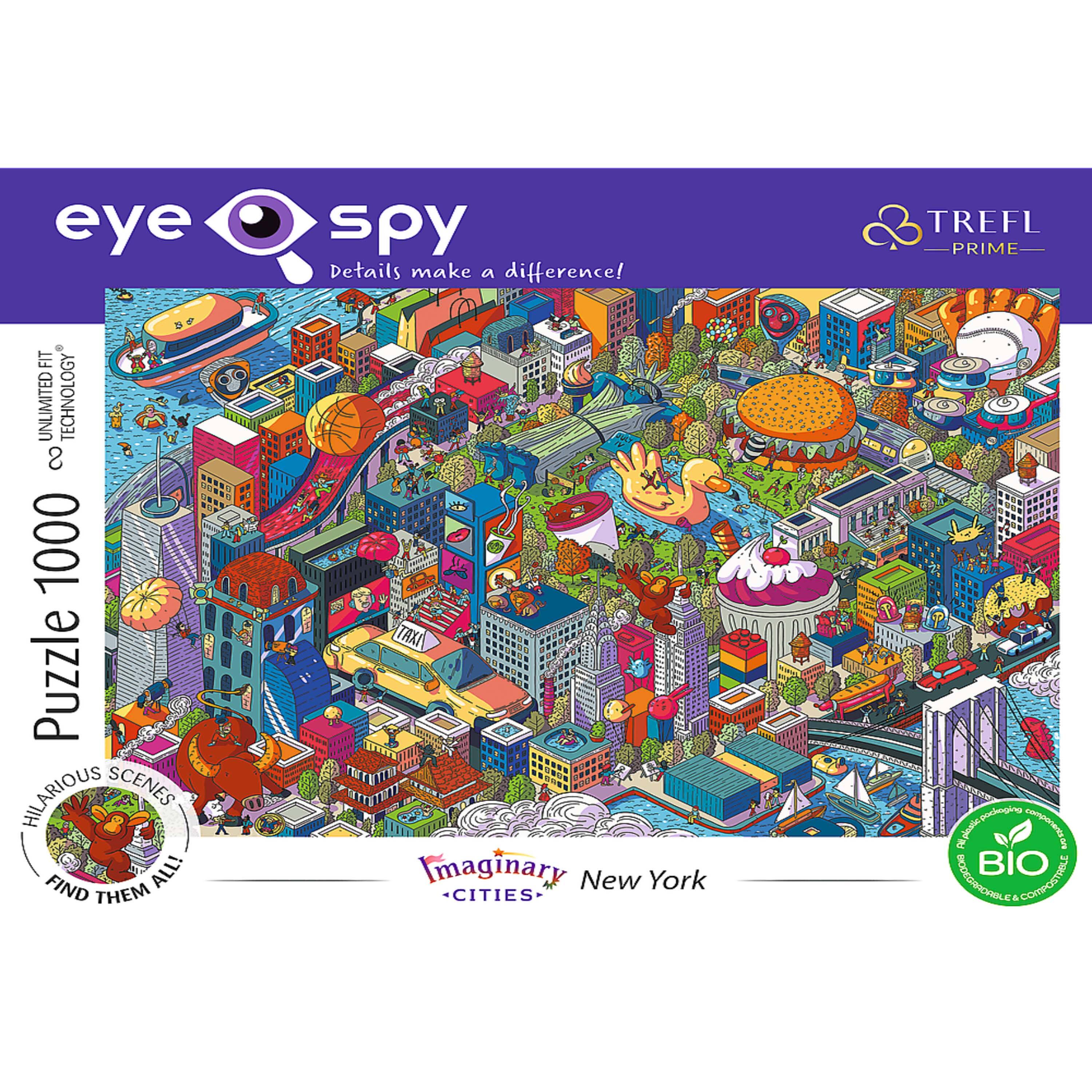 Sure, here is the corrected and grouped text from the image:

---

**eye spy**  
Details make a difference!

**TREFL**  
**PRIME**

**UNLIMITED TECHNOLOGY**  
**1000 Puzzle**

**HILARIOUS SCENES**  
**FIND THEM ALL!**

**Imaginary Cities**  
**New York**

**BIO**  
**PLASTIC-FREE & COMPOSTABLE**

**Puzzle 1000**

---

This text is organized to reflect the layout and content of the image.