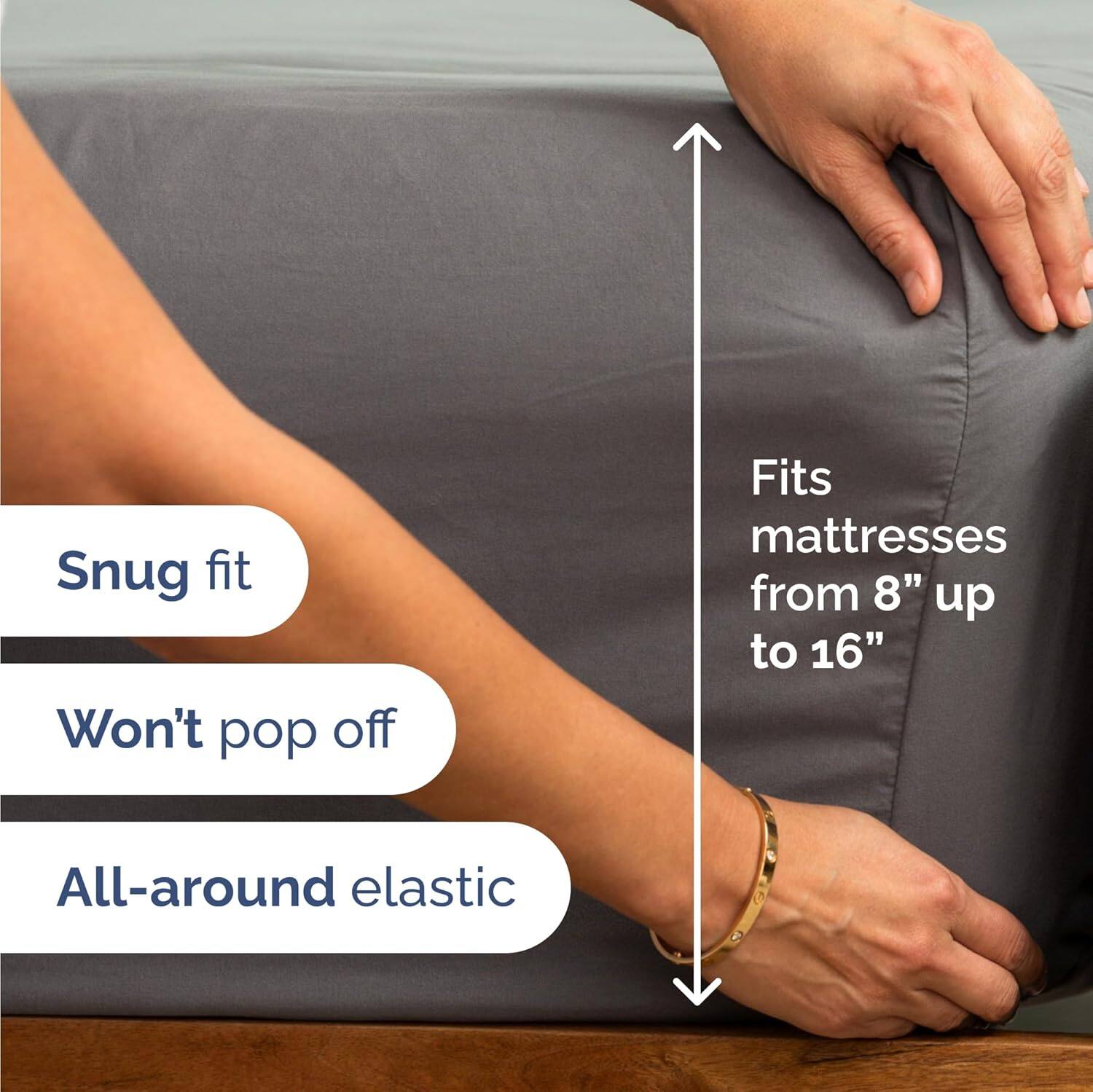 - Snug fit
- Won't pop off
- Fits mattresses from 8" up to 16"
- All-around elastic