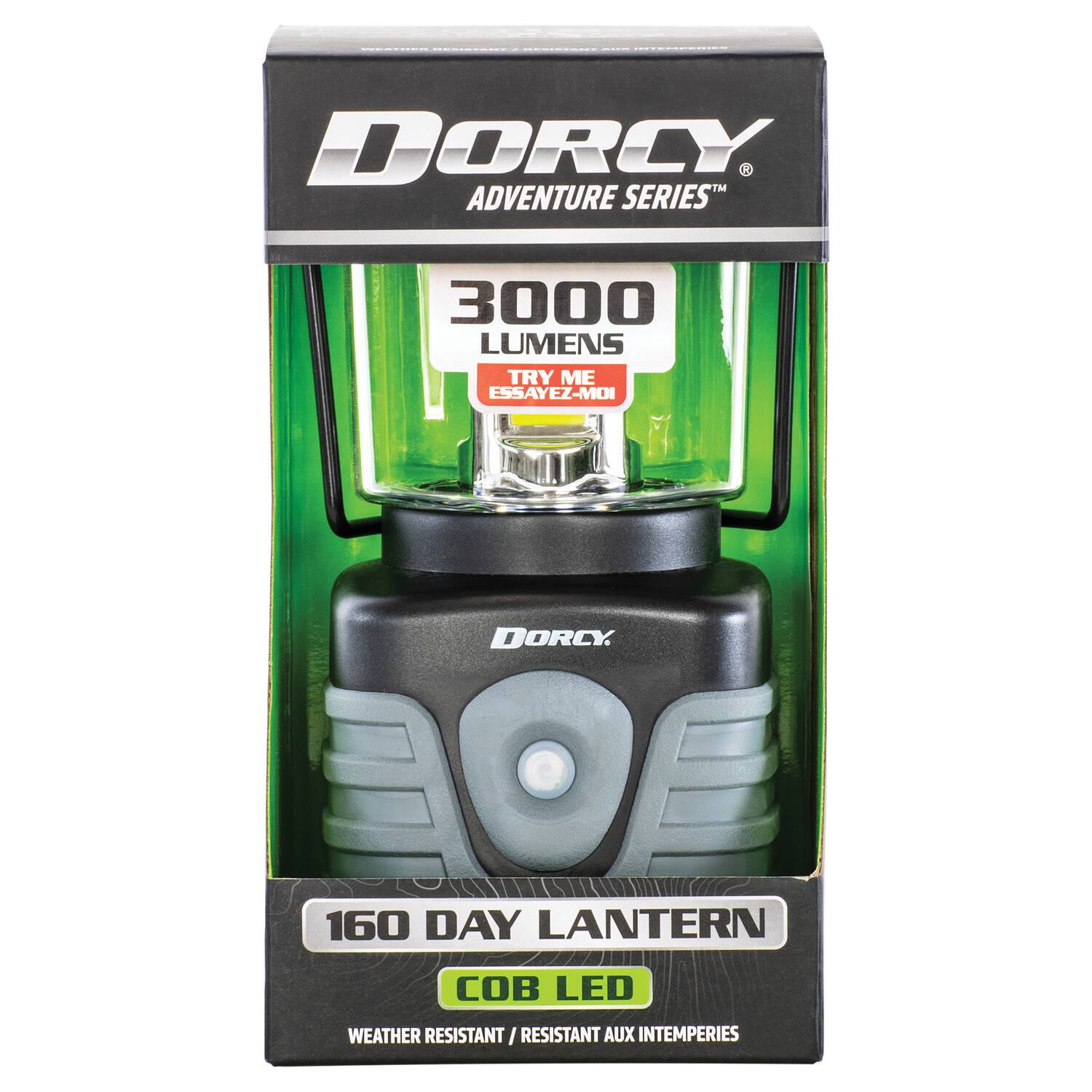 DORCY  
ADVENTURE SERIES  
3000 LUMENS  
TRY ME / ESSAYEZ-NOI  
160 DAY LANTERN  
COB LED  
WEATHER RESISTANT / RESISTANT AUX INTEMPÉRIES