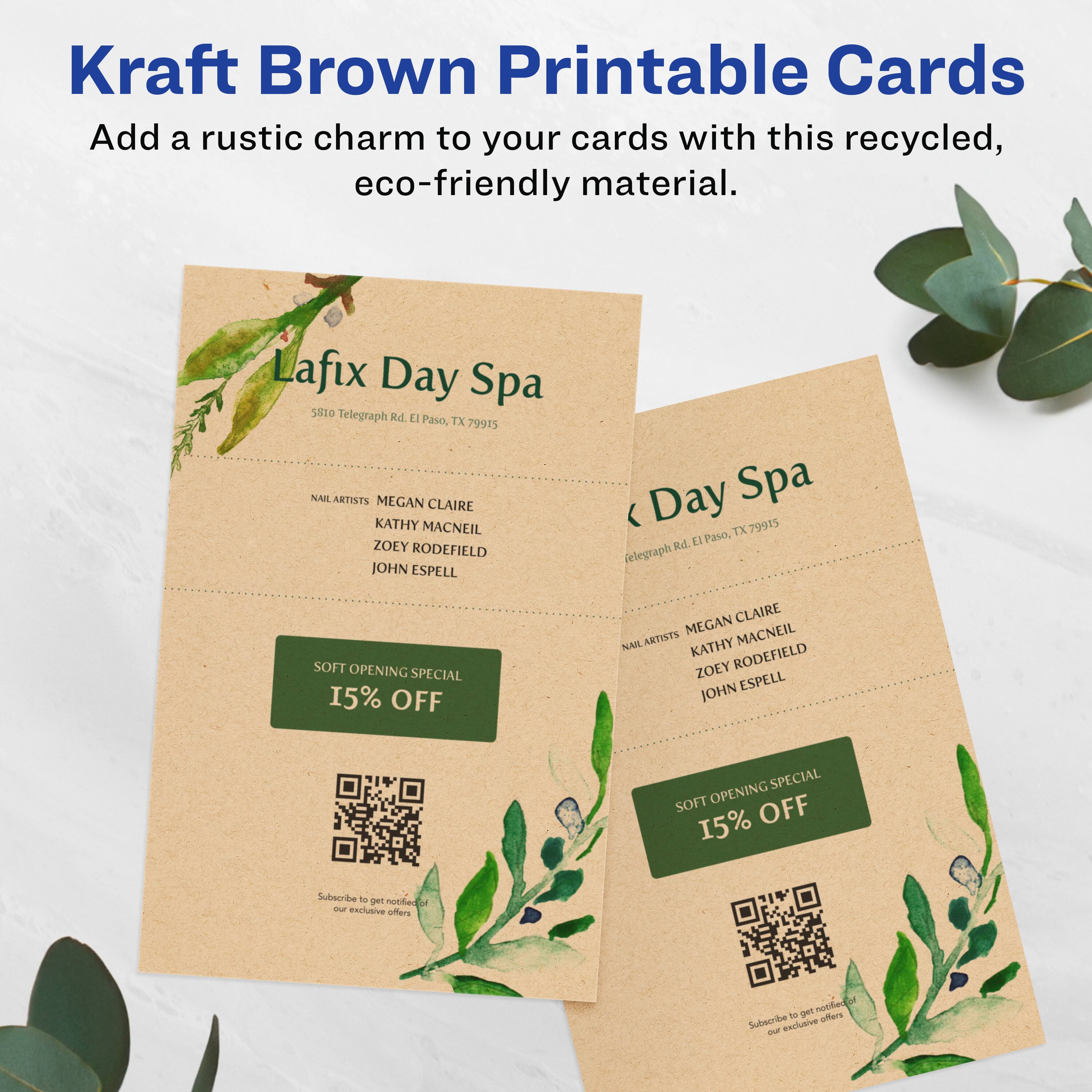 Kraft Brown Printable Cards

Add a rustic charm to your cards with this recycled, eco-friendly material.

Lafix Day Spa  
5810 Telegraph Rd. El Paso, TX 79915

Nail Artists:  
Megan Claire  
Kathy MacNeil  
Zoey Rodefield  
John Espell

Soft Opening Special  
15% OFF

Subscribe to get notified of our exclusive offers