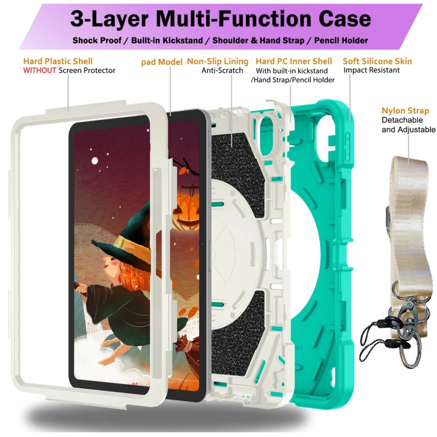 3-Layer Multi-Function Case  
Shock Proof / Built-in Kickstand / Shoulder & Hand Strap / Pencil Holder  

- Hard Plastic Shell WITHOUT Screen Protector  
- pad Model Non-Slip Lining Anti-Scratch  
- Hard PC Inner Shell With built-in kickstand / Hand Strap / Pencil Holder  
- Soft Silicone Skin Impact Resistant  
- Nylon Strap Detachable and Adjustable