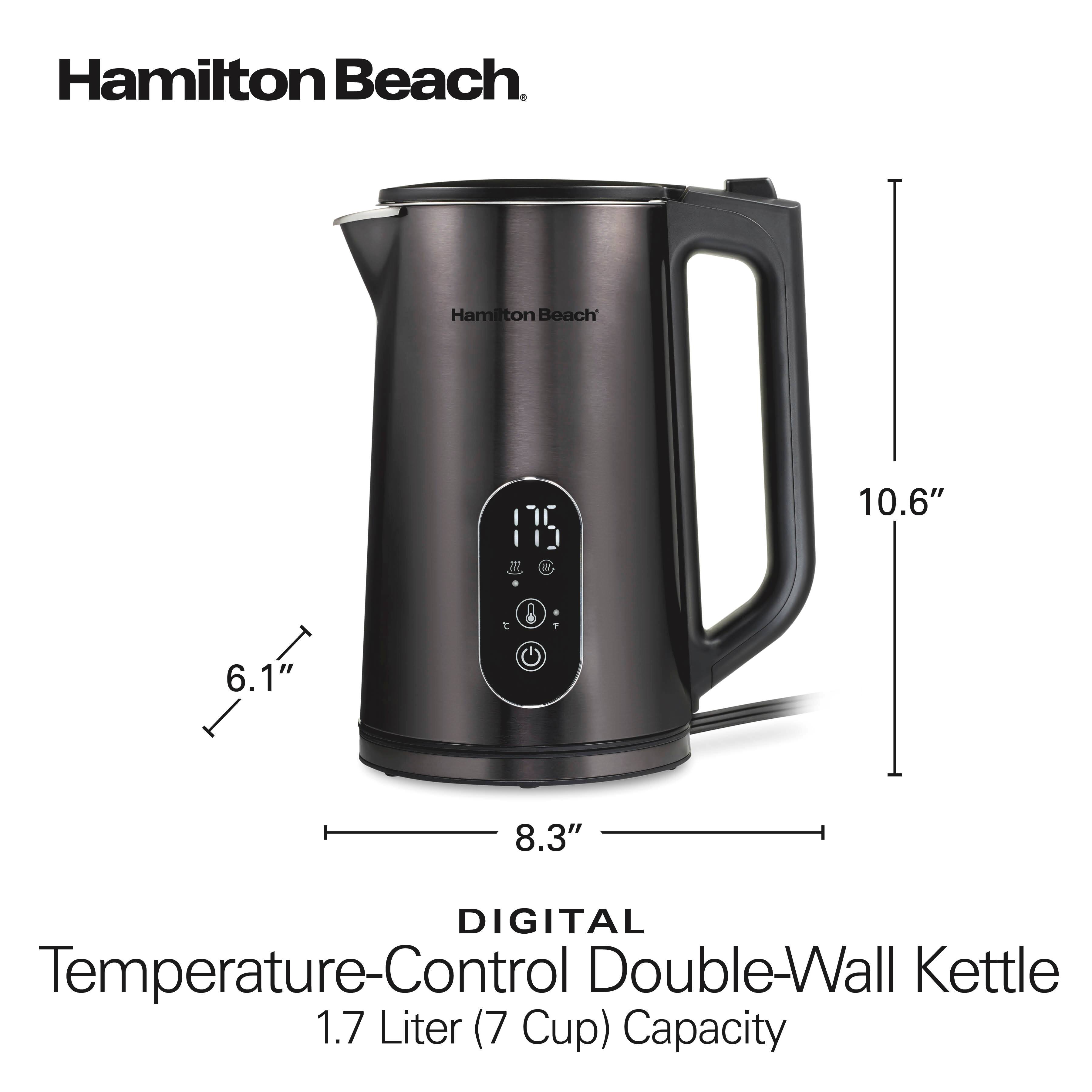 Hamilton Beach

10.6"
6.1"
8.3"

DIGITAL Temperature-Control Double-Wall Kettle 1.7 Liter (7 Cup) Capacity