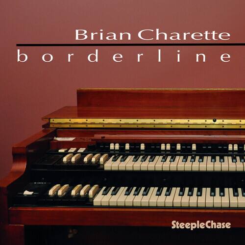 Brian Charette - Borderline   - COMPACT DISCS [CD] price history on PriceWatchPro