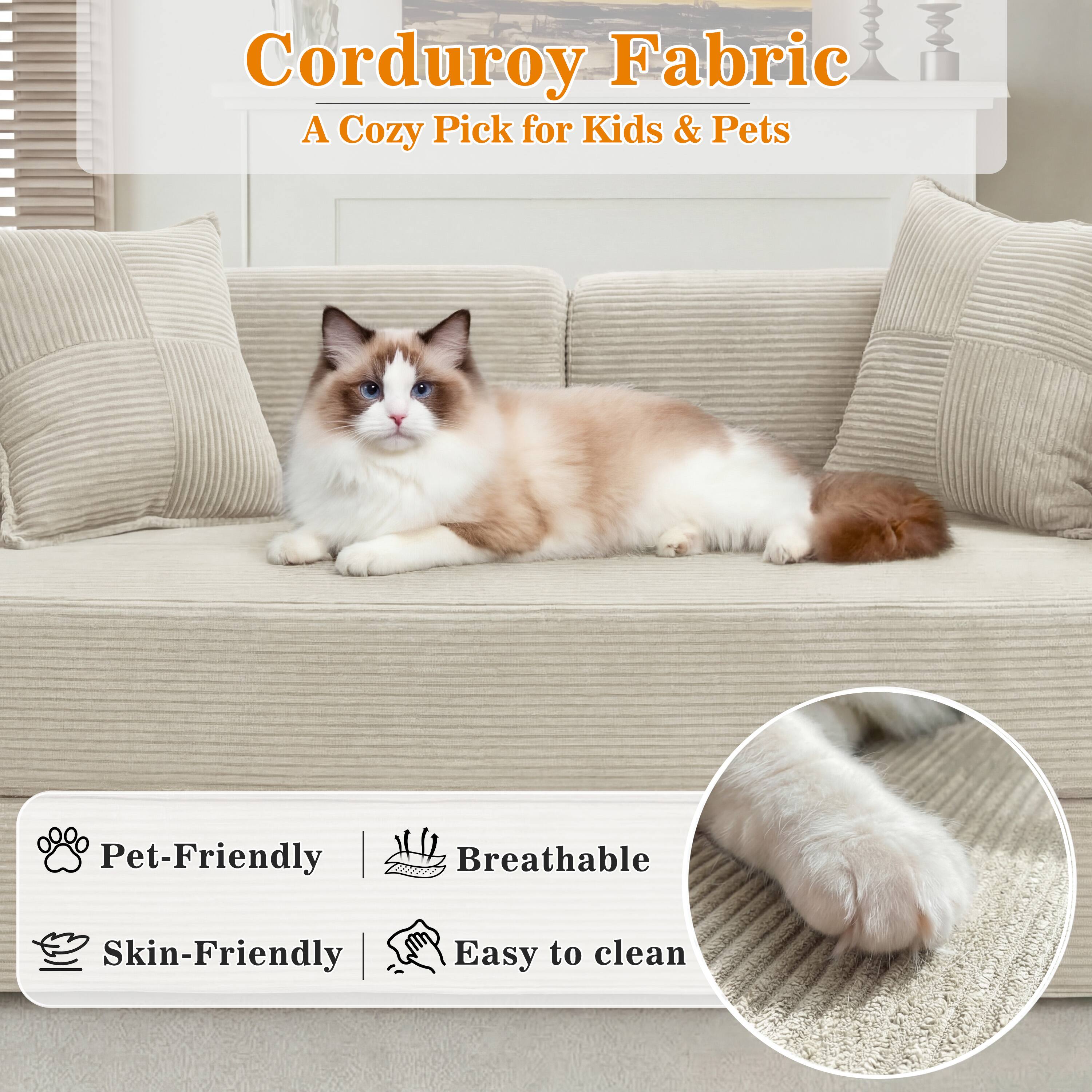 Corduroy Fabric  
A Cozy Pick for Kids & Pets

- Pet-Friendly
- Breathable
- Skin-Friendly
- Easy to clean