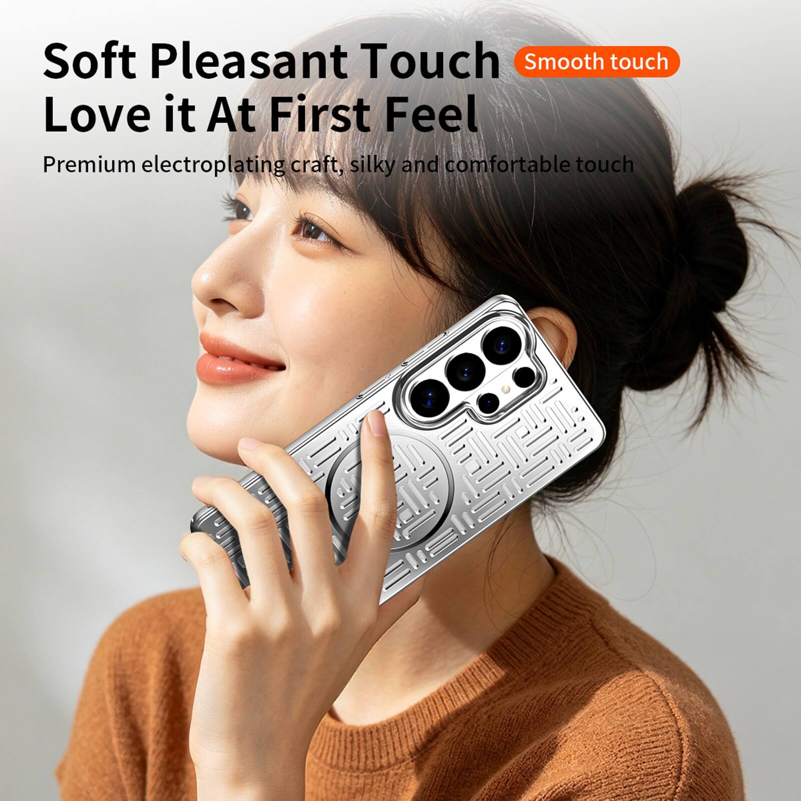 Soft Pleasant Touch  
Love it At First Feel  
Smooth touch  
Premium electroplating craft, silky and comfortable touch
