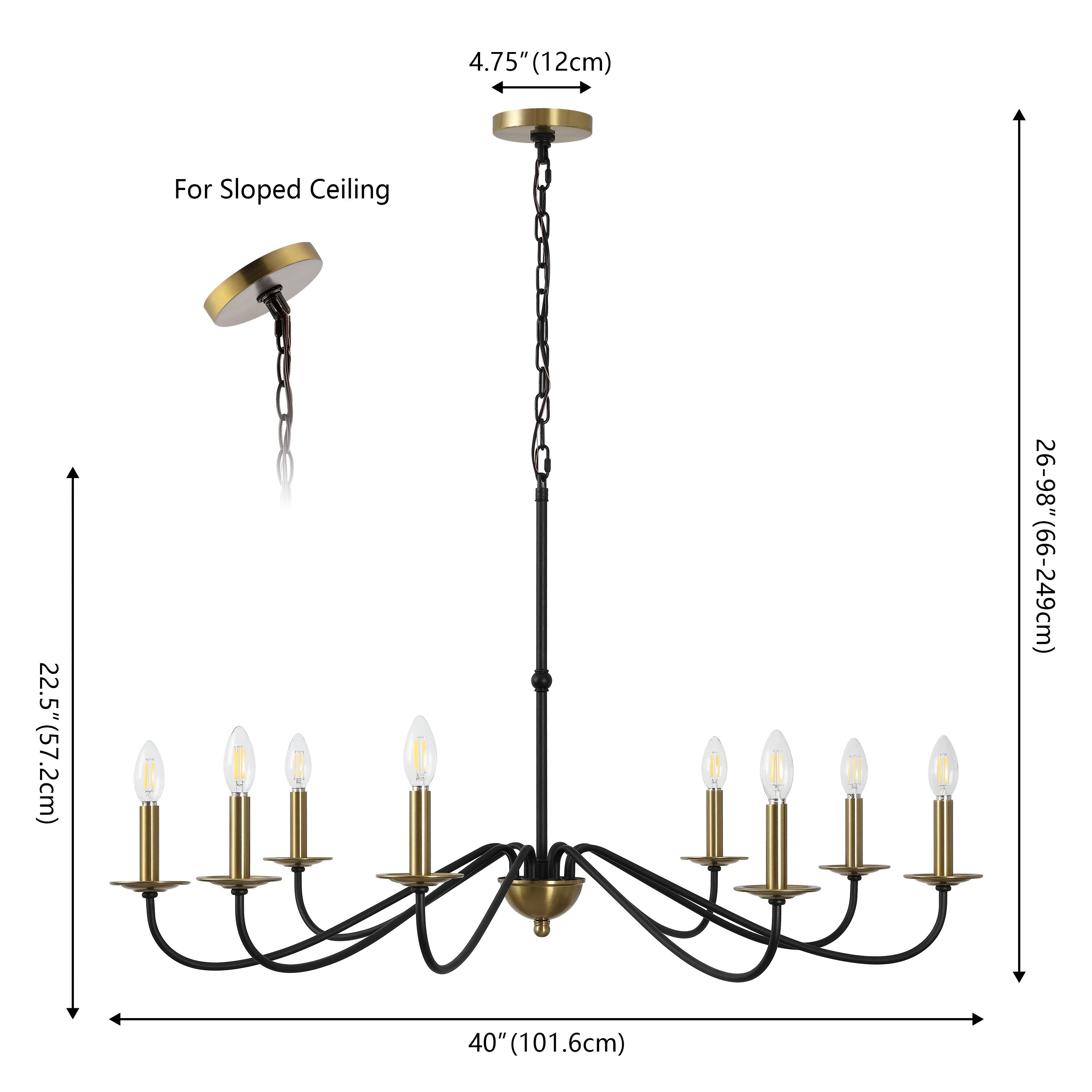 4.75" (12cm) For Sloped Ceiling  
22.5" (57.2cm)  
26-98" (66-249cm)  
40" (101.6cm)