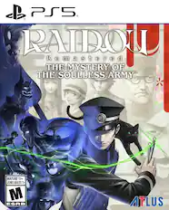 PS5 RAIDOU Remastered THE MYSTERY OF THE SOULLESS ARMY MATURE 17+ JEUNES ADULTES 17+ M ESRB ATLUS S