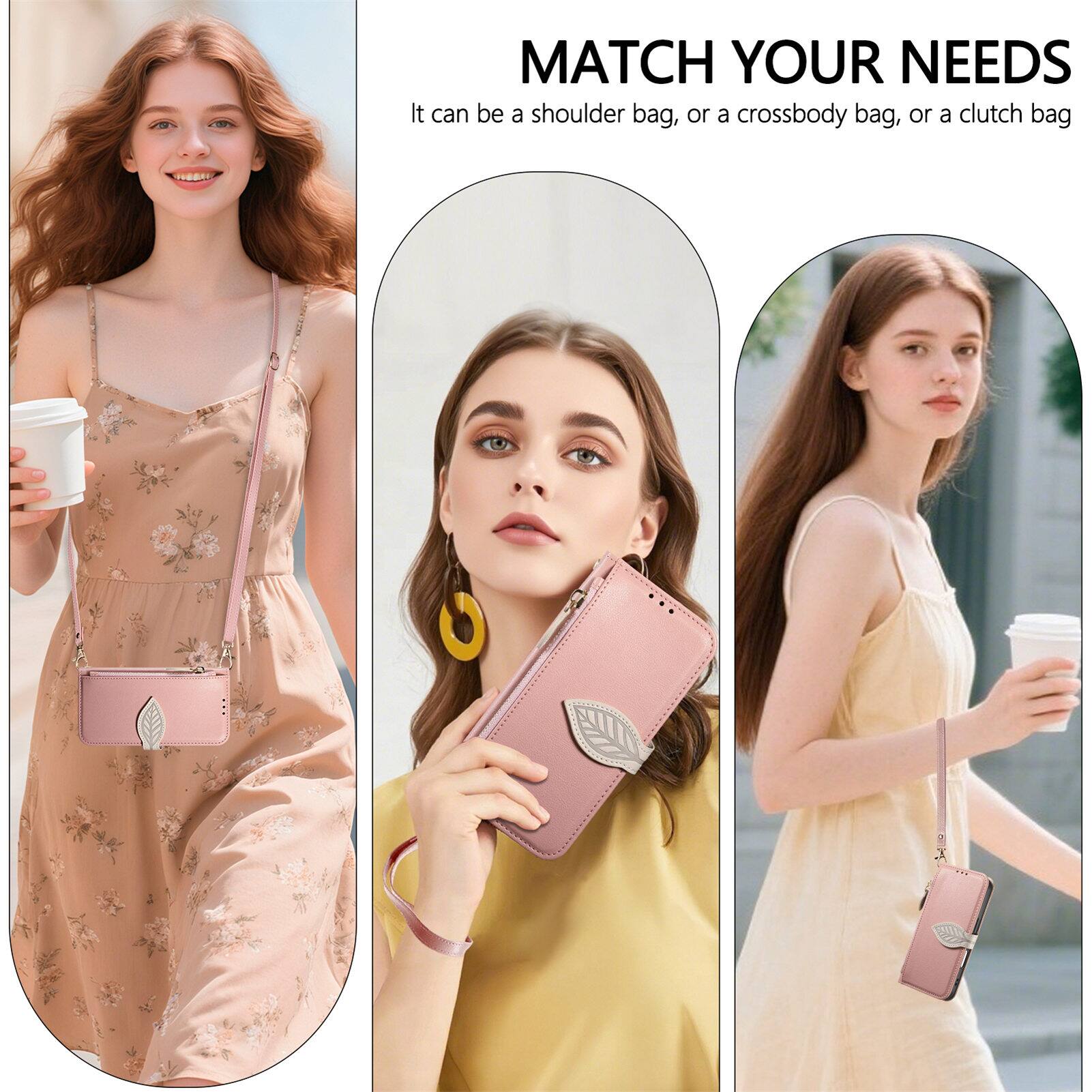MATCH YOUR NEEDS  
It can be a shoulder bag, or a crossbody bag, or a clutch bag