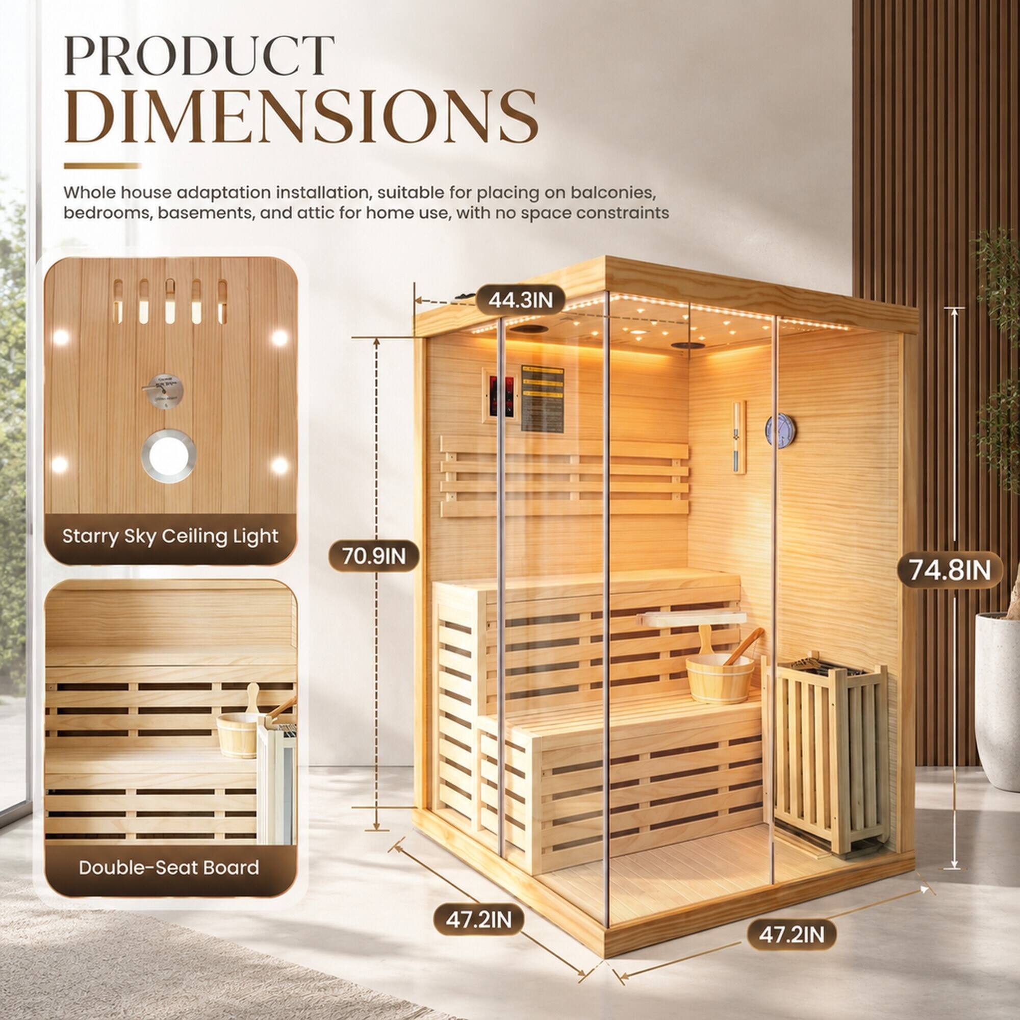 PRODUCT DIMENSIONS

Whole house adaptation installation, suitable for placing on balconies, bedrooms, basements, and attic for home use, with no space constraints

- Starry Sky Ceiling Light: 70.9IN
- Double-Seat Board: 47.2IN x 47.2IN
- Overall Dimensions: 44.3IN x 74.8IN