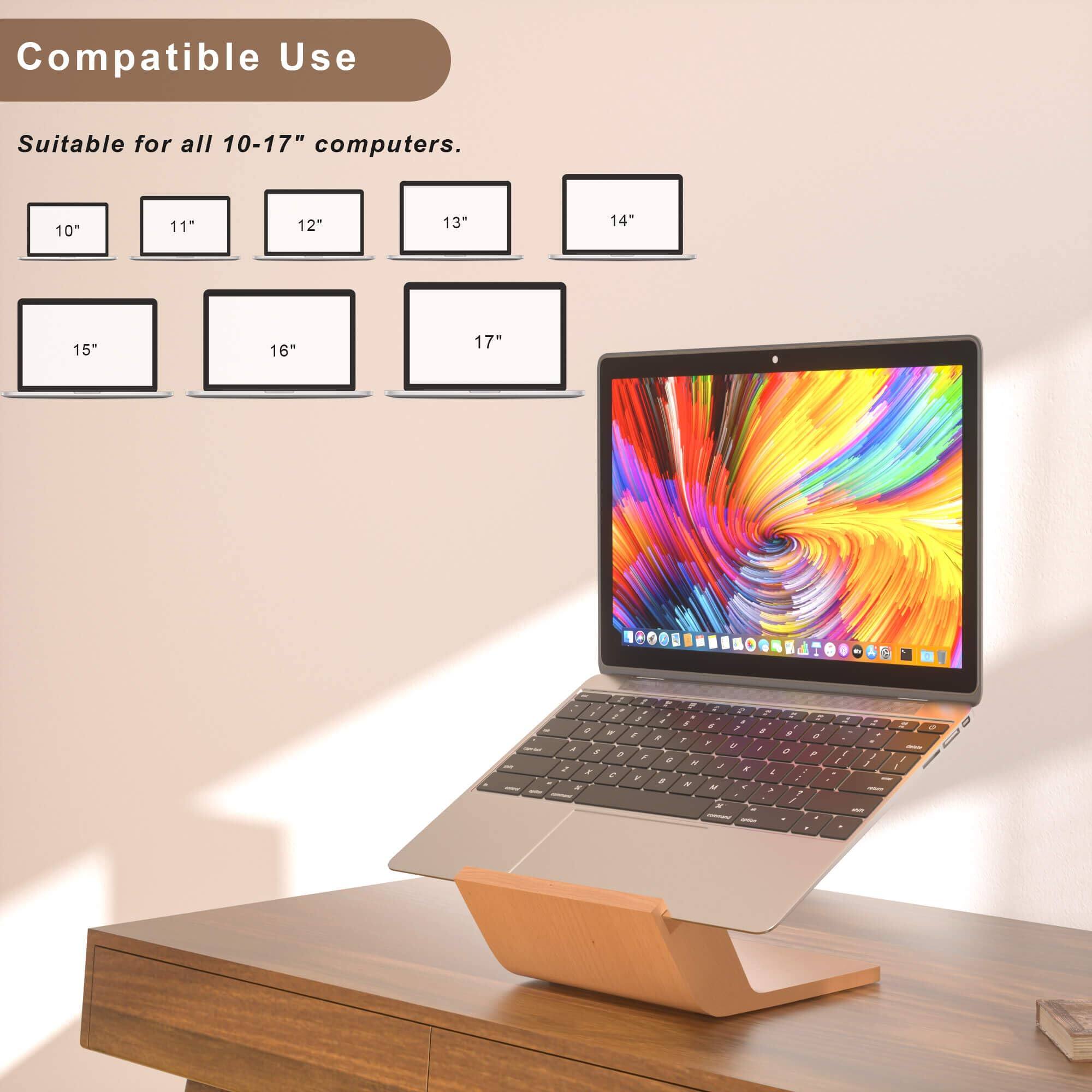 Compatible Use  
Suitable for all 10-17" computers.  
10" 11" 12" 13" 14" 15" 16" 17"